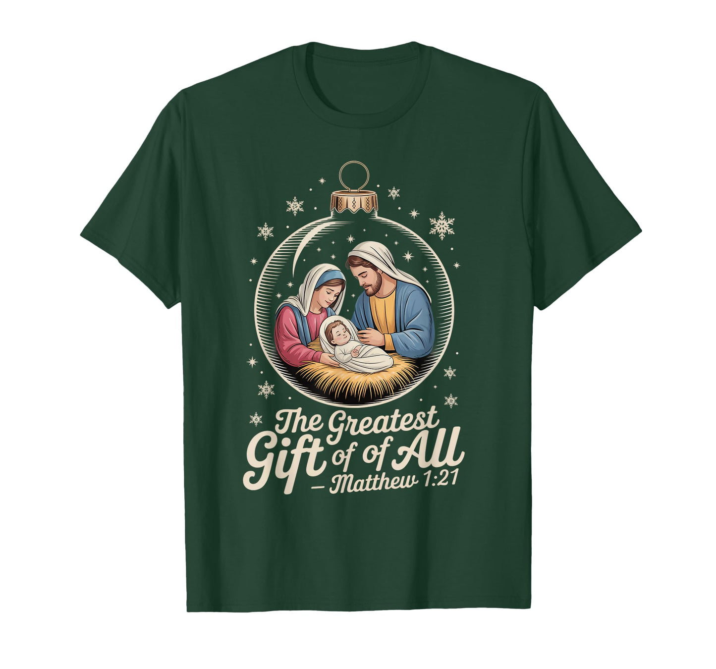 Greatest Gift of All Jesus Nativity Scene Christmas Faith T-Shirt