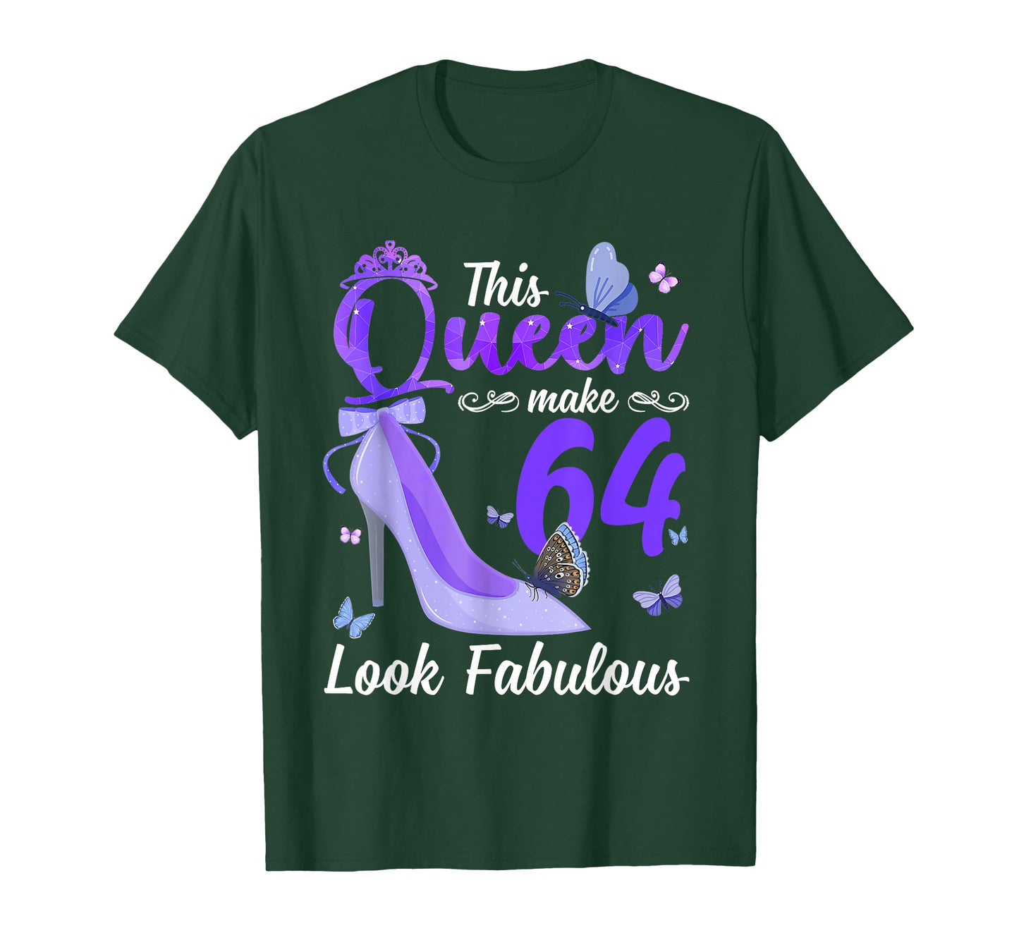 This Queen Makes 64 Look Fabulous 64th Birthday High Heels T-Shirt