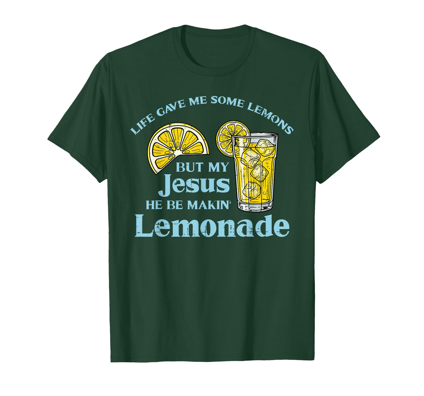 Life Gave Lemon Jesus Made Lemonade Christian Men Women Kids T-Shirt