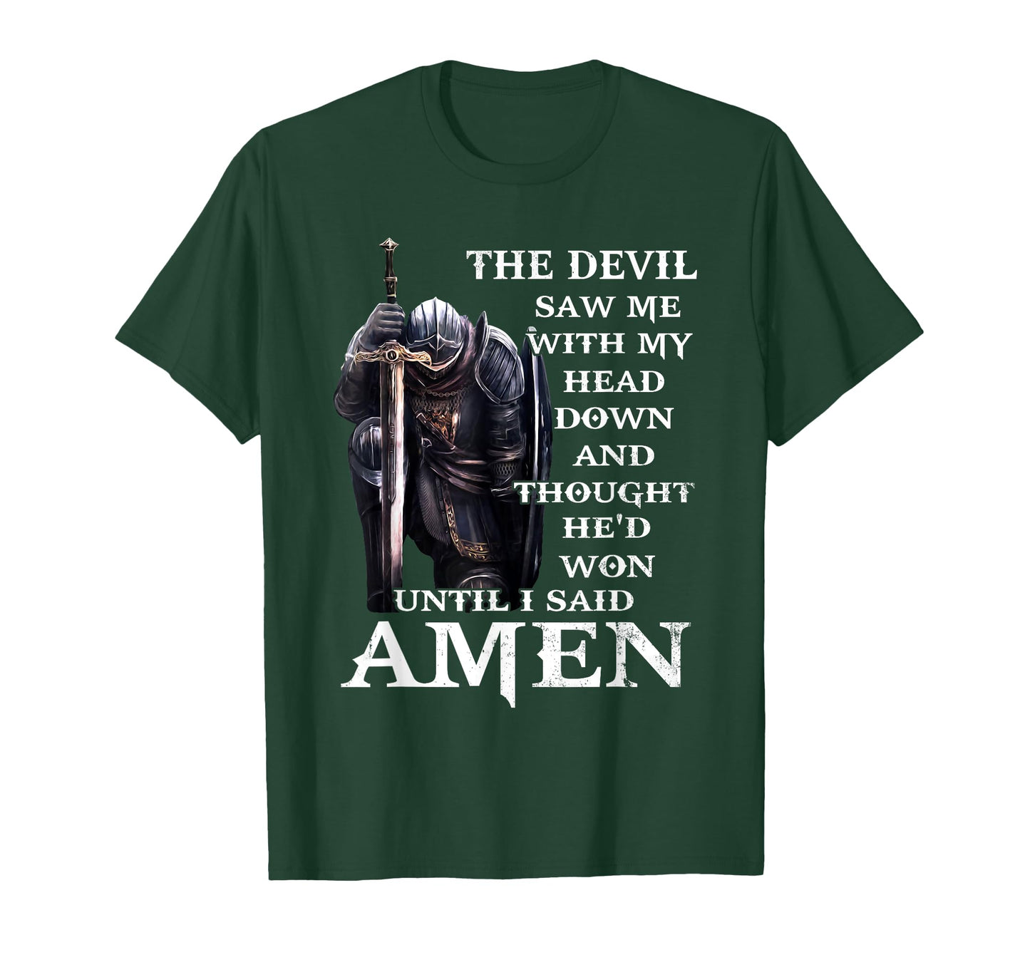 Christian Jesus The Devil Saw Me With My Head Down T-Shirt