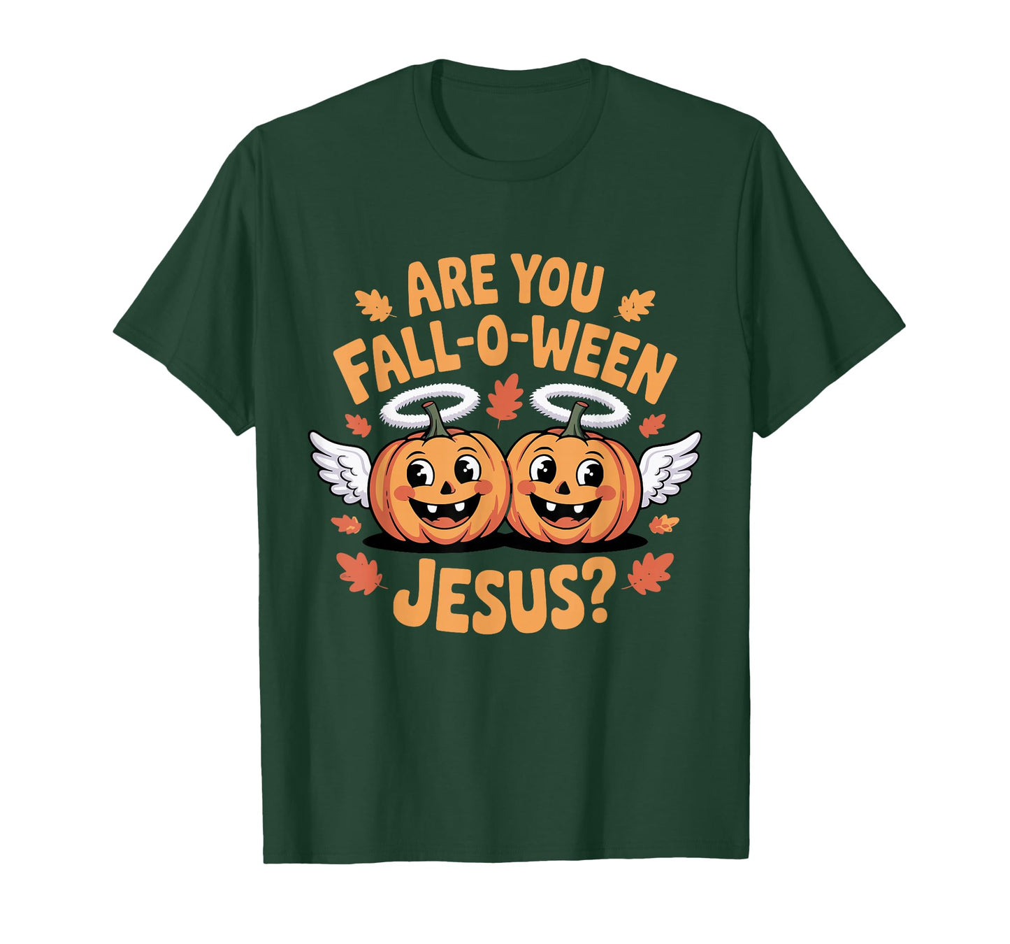 are You Fall Oween Jesus Halloween Christ T-Shirt