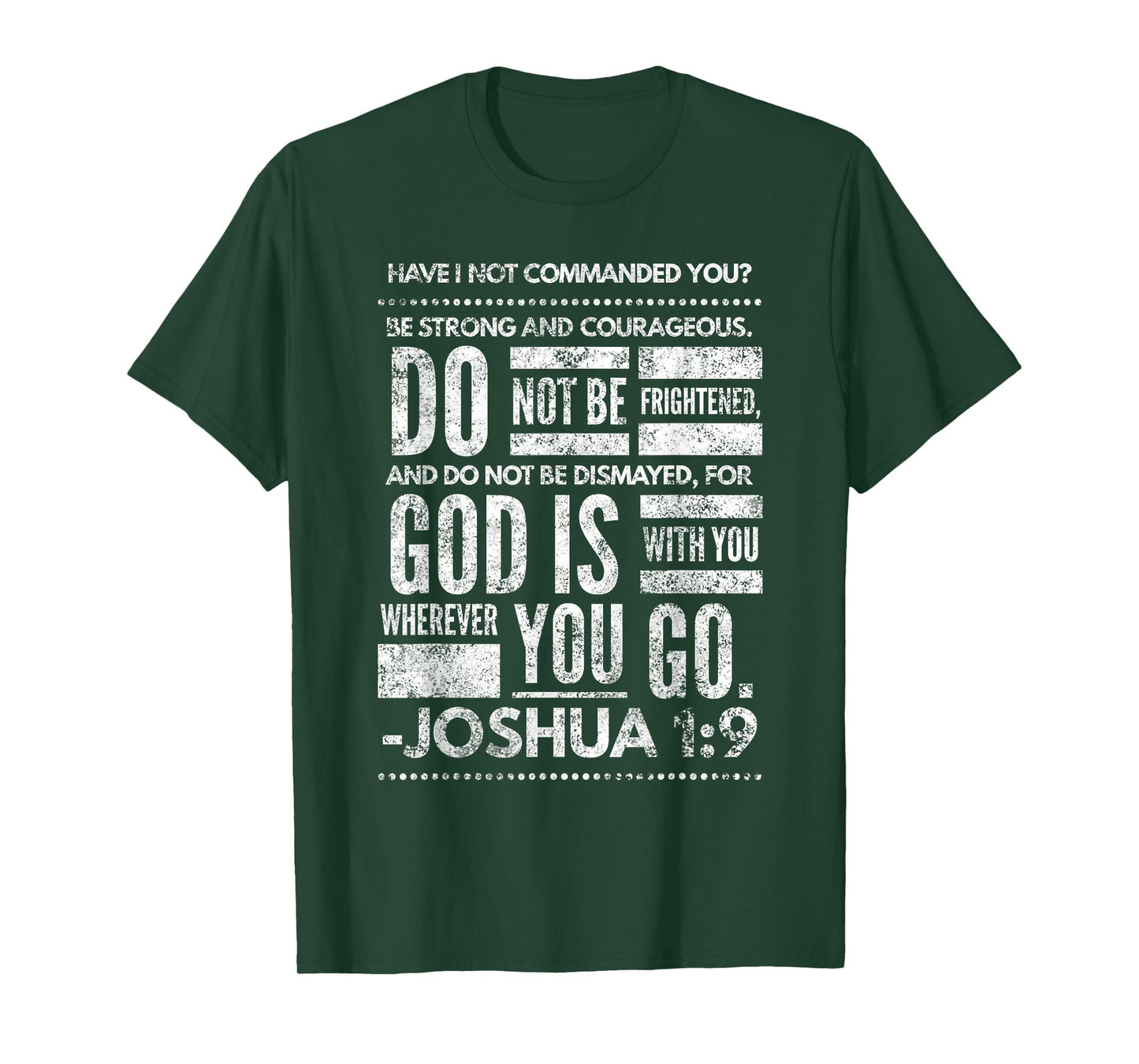 Joshua 1:9 Jesus Sermon New Testament Christian Bible Gift T-Shirt