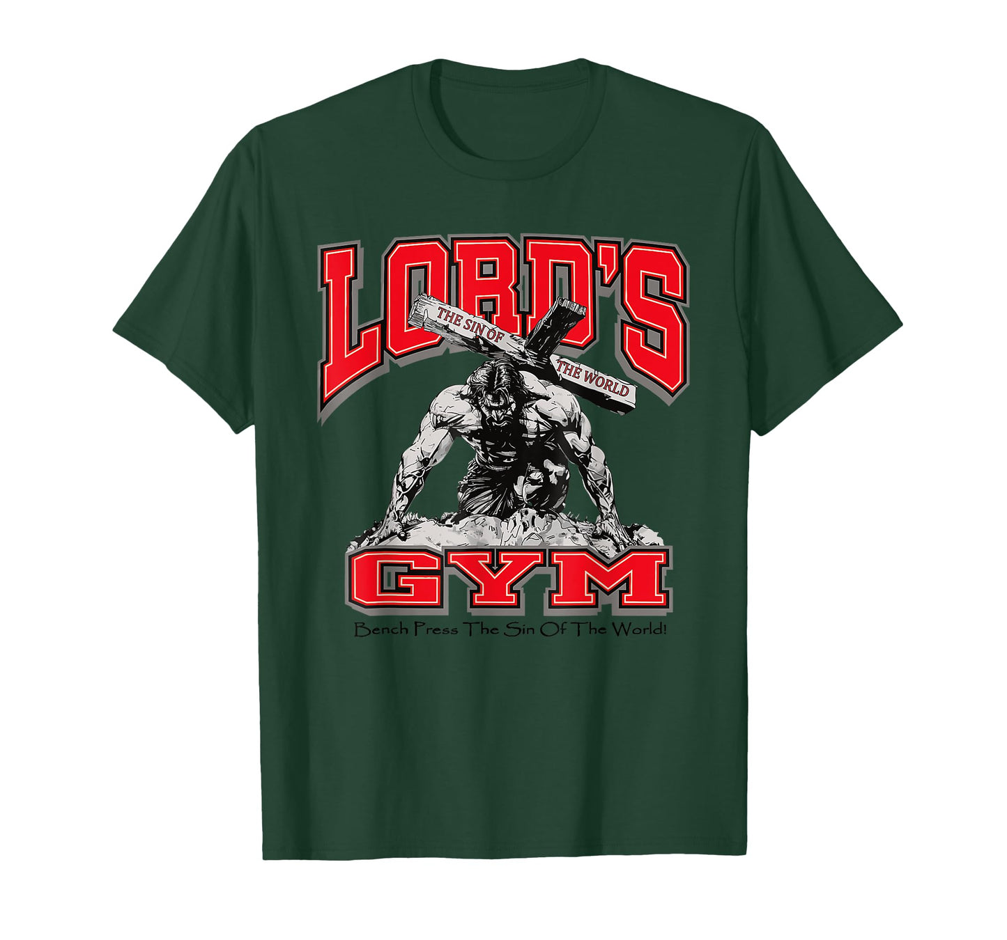Lords Gym Bench Press The Sin Of The World, Christian Jesus T-Shirt