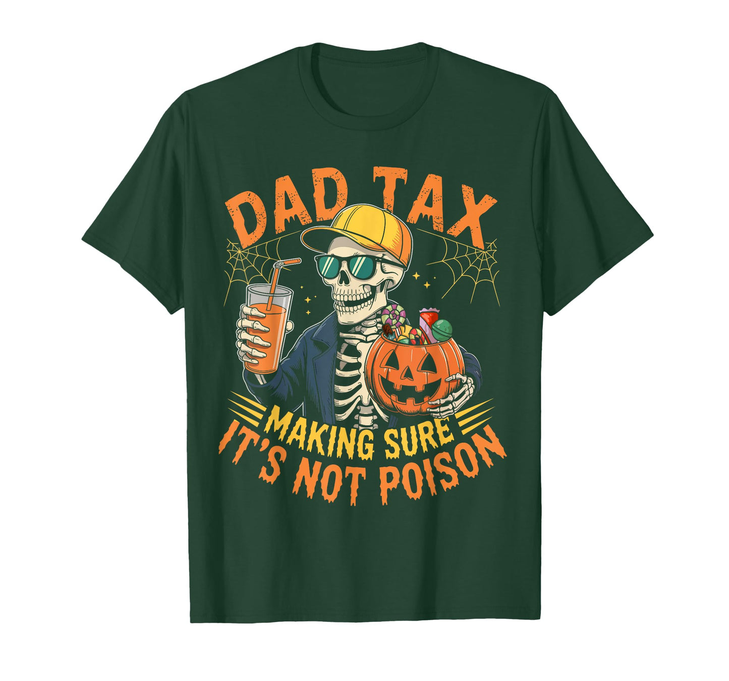 Dad Tax Halloween Pumpkin Candy Funny Skull Men Dad Joke T-Shirt
