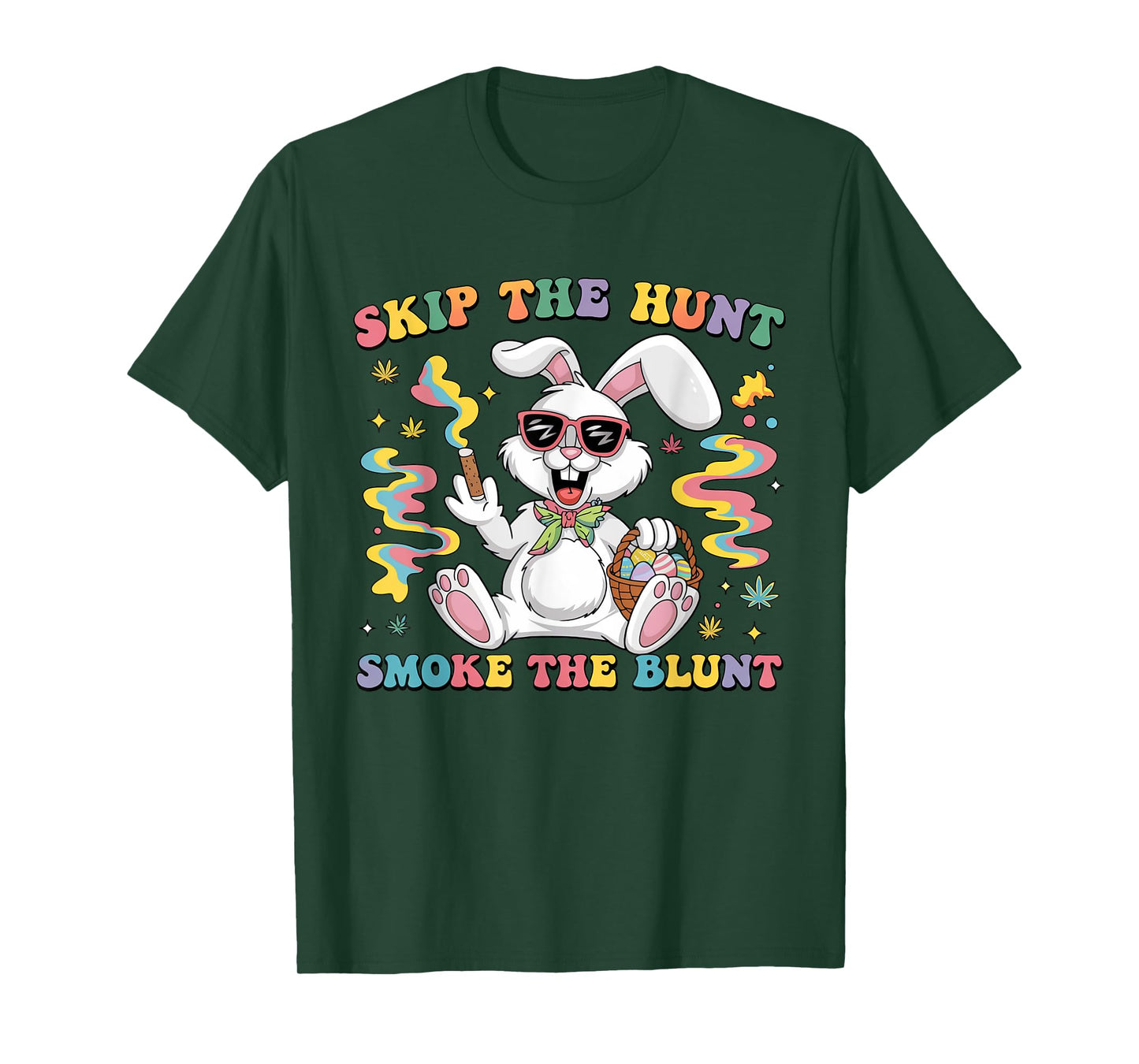 Happy 420 Easter Skip The Hunt Smoke The Blunt Bunny Smoking T-Shirt