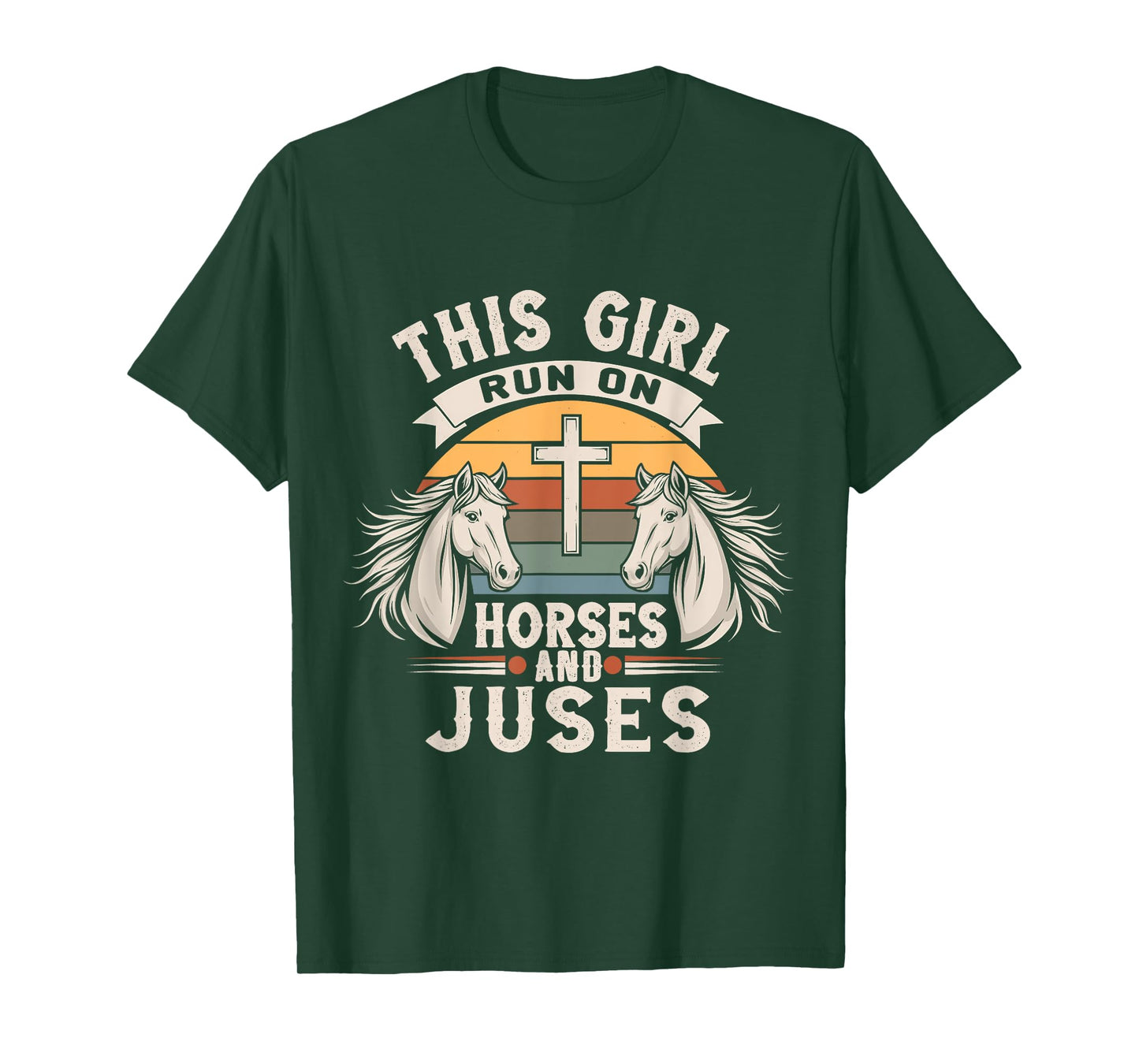 This Girl Runs On Horses and Jesus Retro Faith Gift T-Shirt