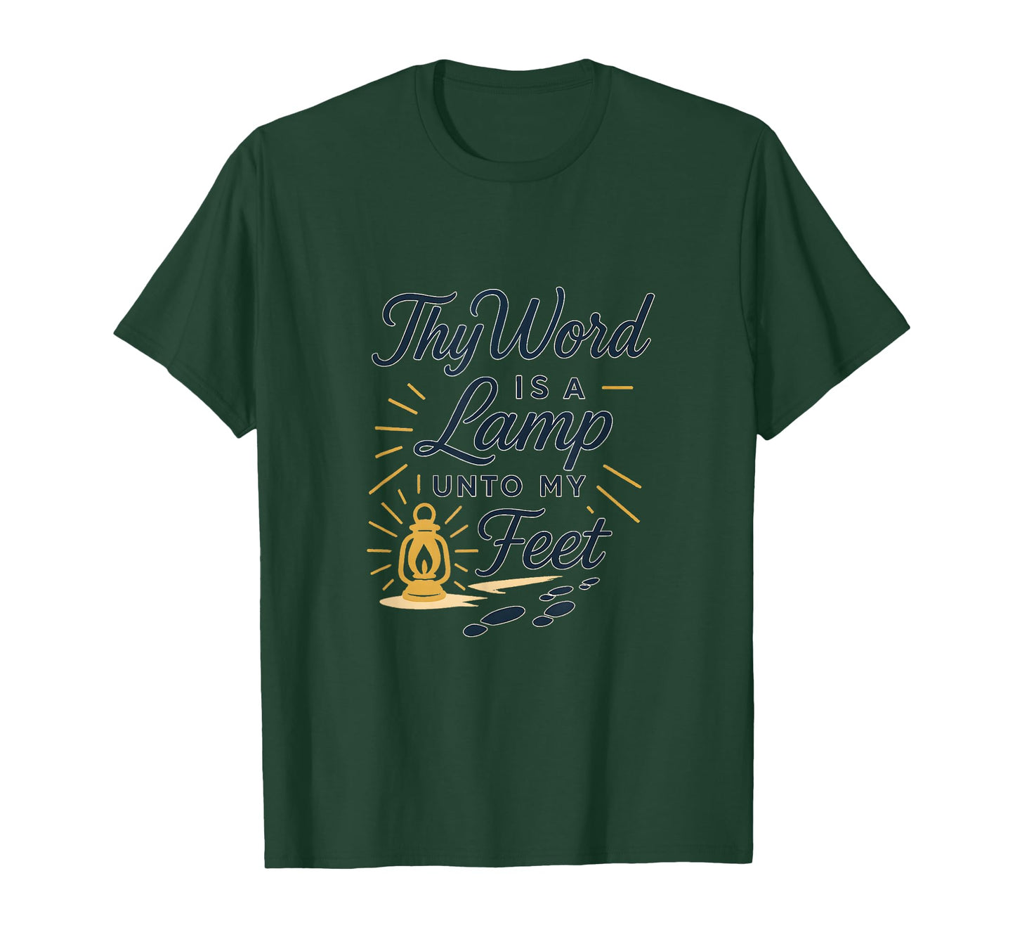 Thy Word is a Lamp Unto My Feet T-Shirt