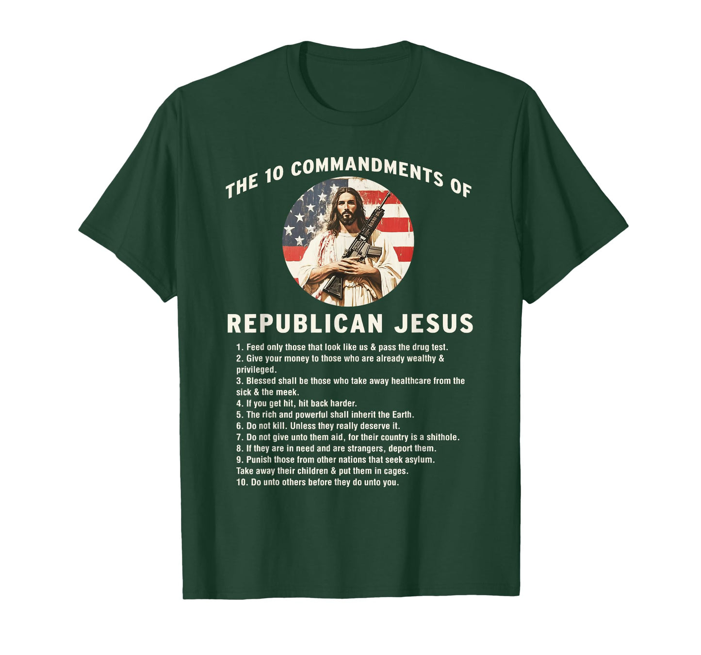 The 10 Commandments of Republican Jesus Christian T-Shirt