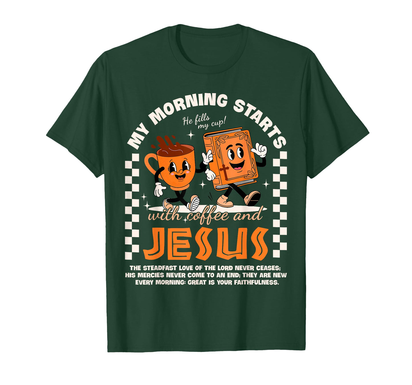 My Morning Starts with Coffee and Jesus Bible Mug Christian T-Shirt