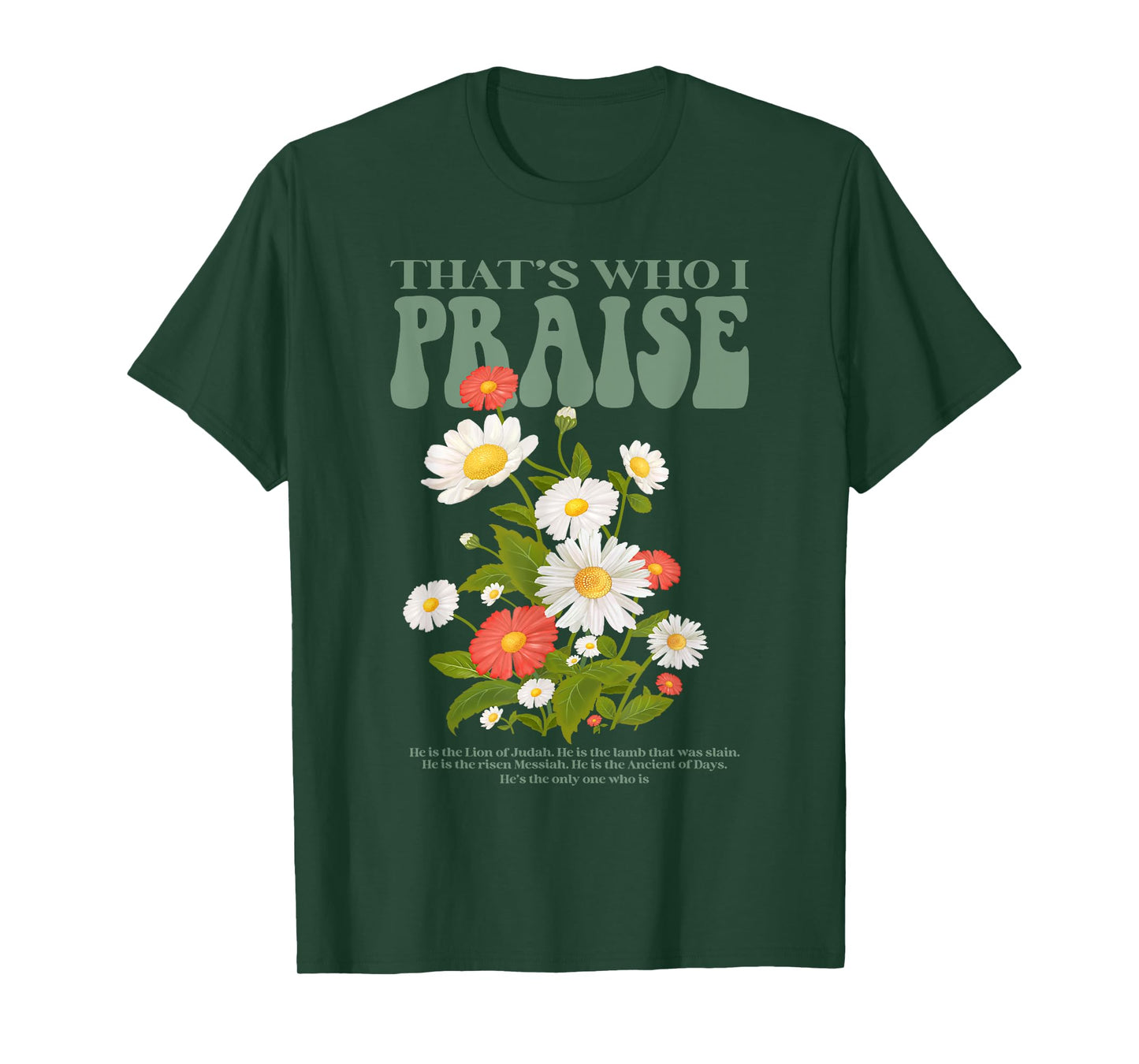 Brandon That's Who I Praise Jesus Christian Lake Merch T-Shirt