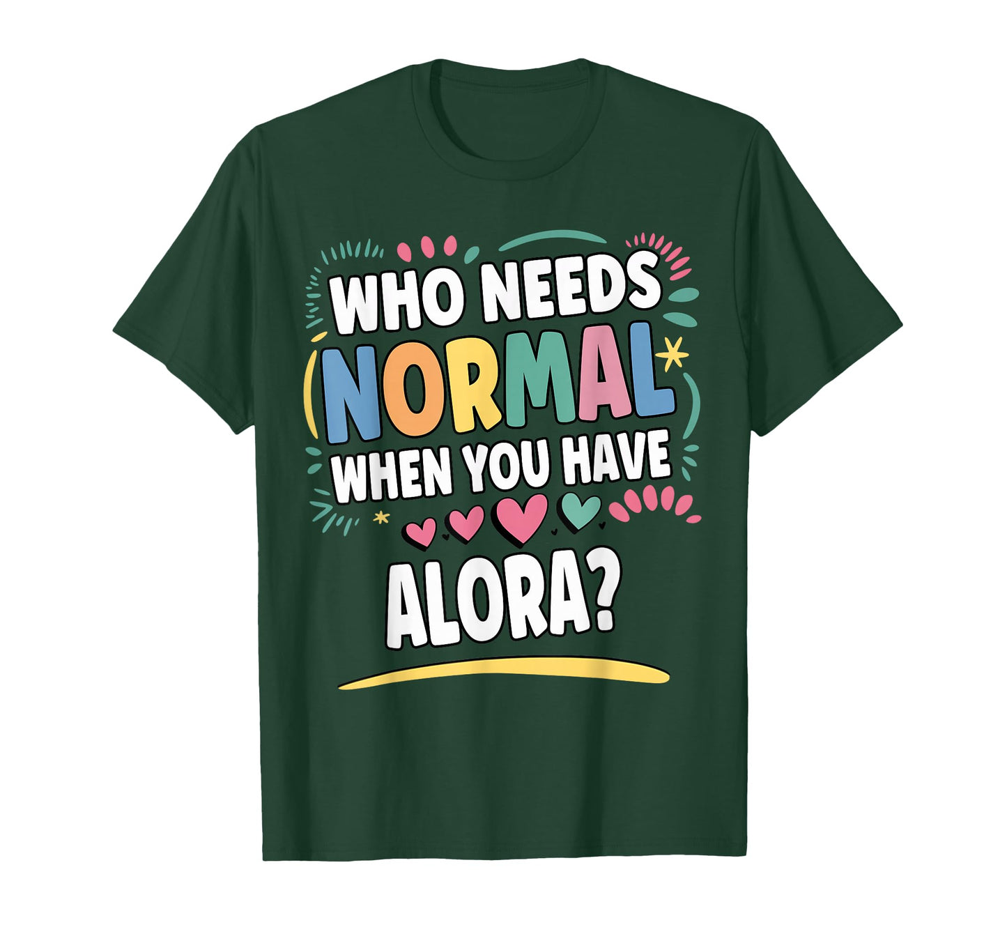 ALORA Personalized Name Funny Cute Custom ALORA Name T-Shirt