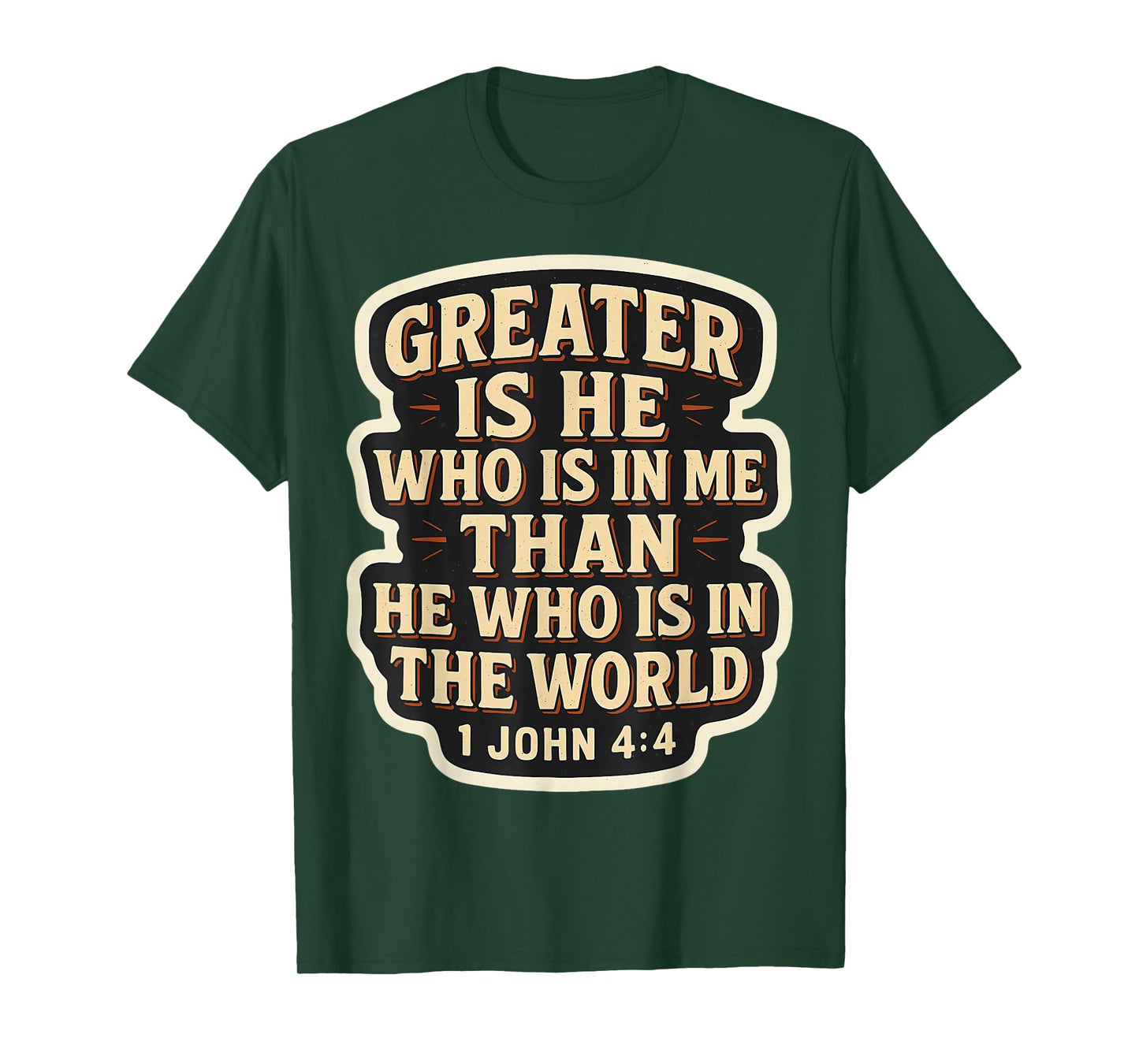 Christian Bible Verse Quote Jesus Greater is He Who is in Me T-Shirt