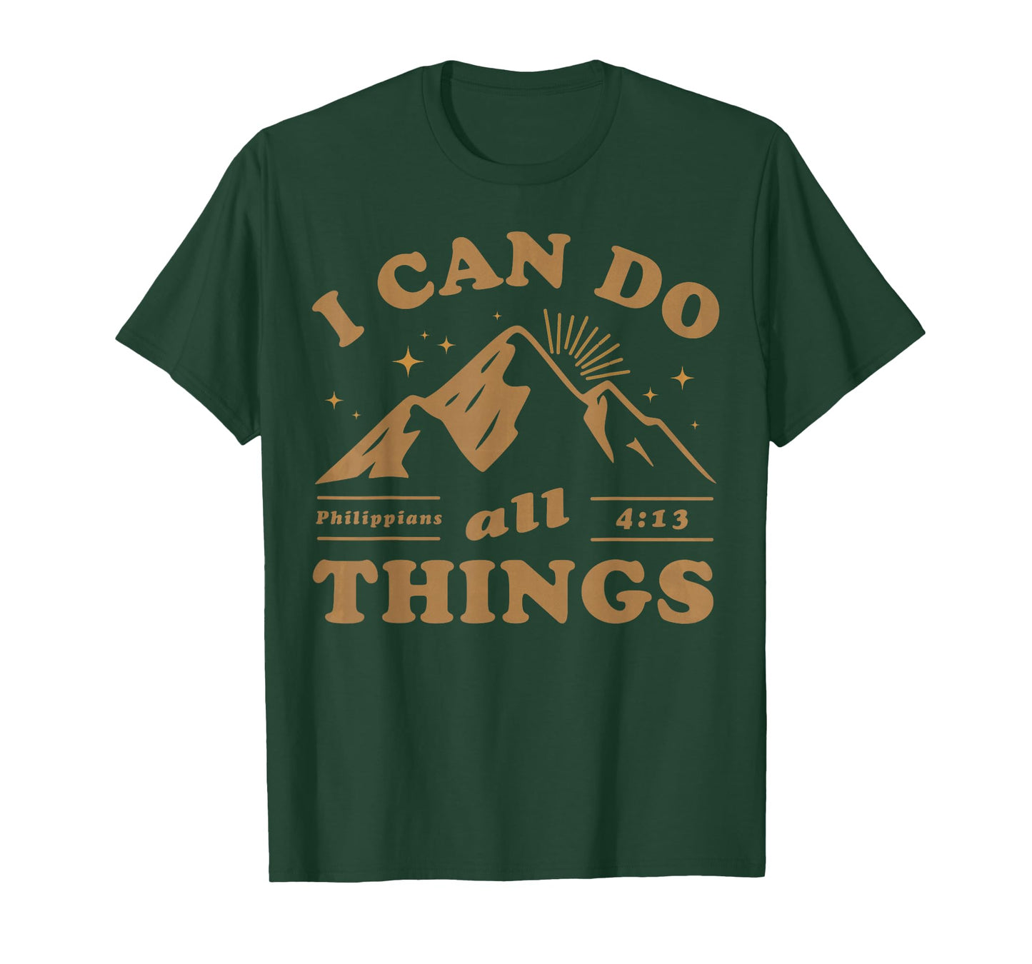 I Can Do All Things Philippians 4 13 Bible Verse Mountain T-Shirt