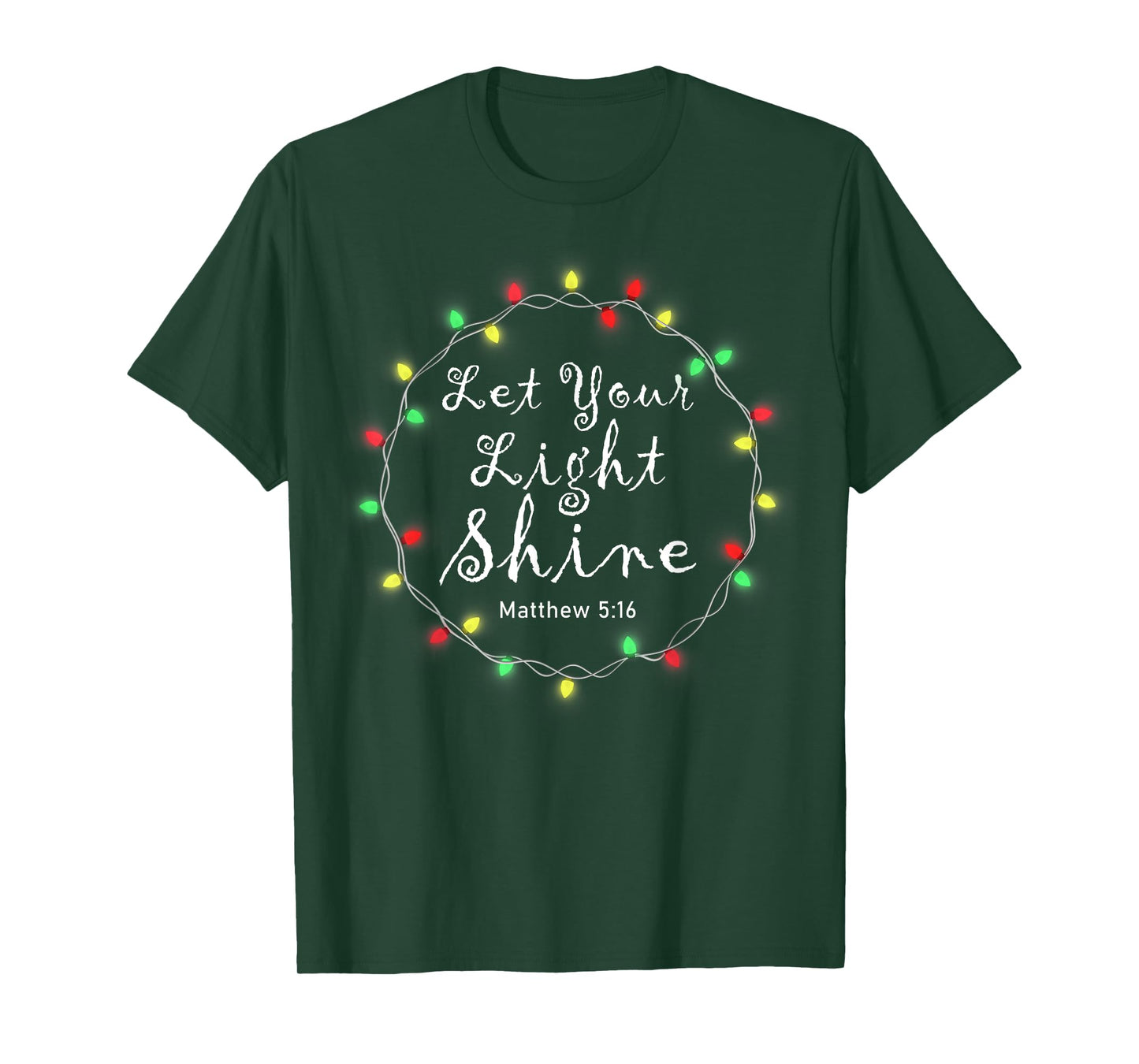 Let Your Light Shine Shirt Xmas Lights Christian Christmas T-Shirt