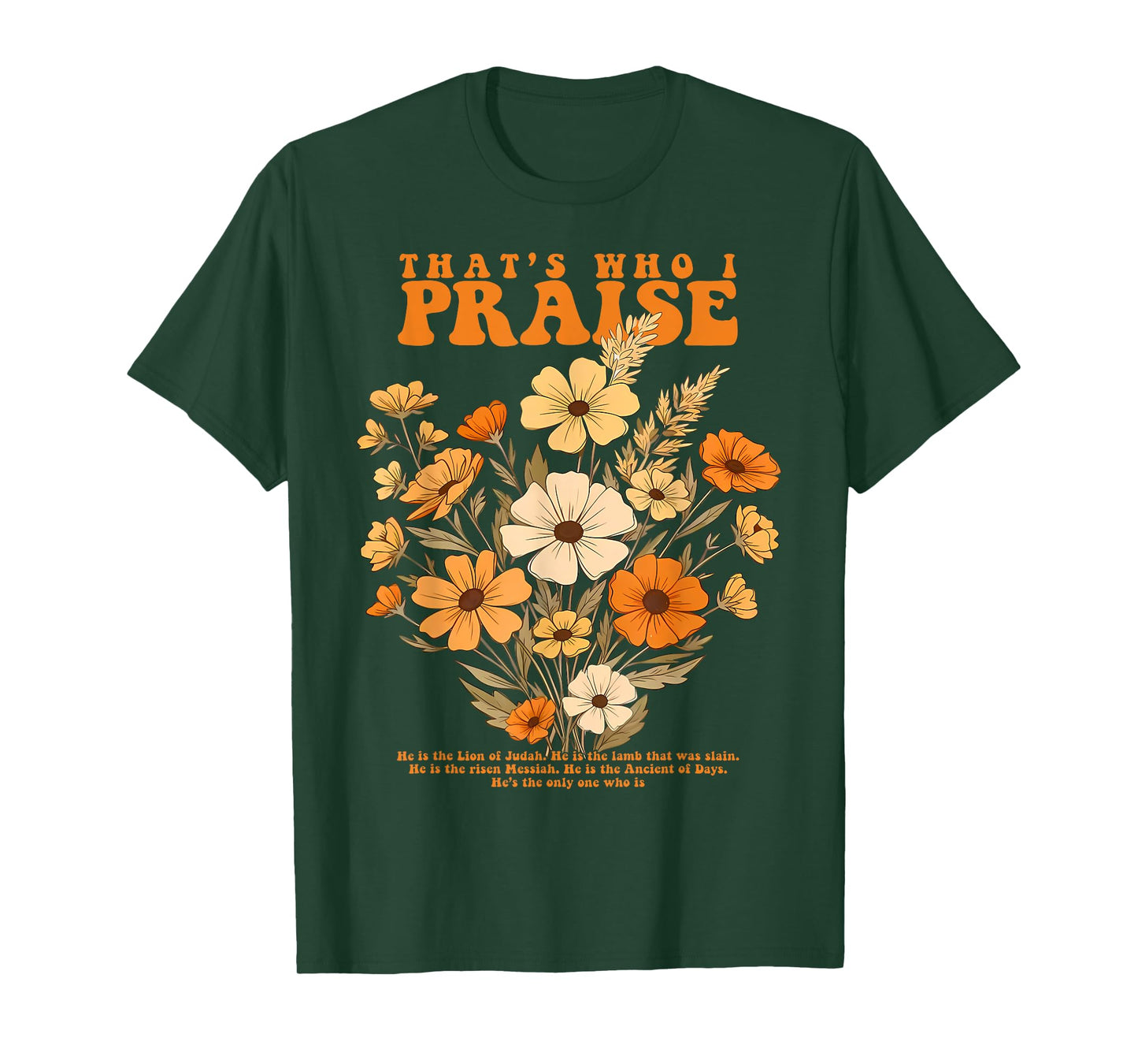 Brandon That's Who I Praise Jesus Christian Lake Merch T-Shirt