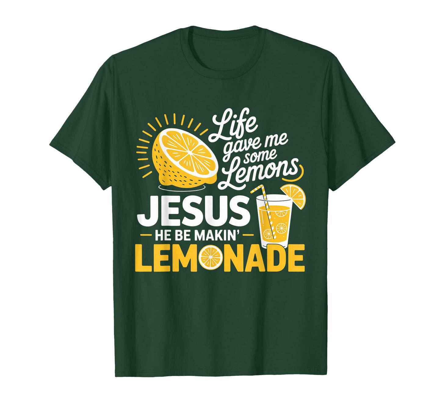 Jesus Lemonade Life Lemons Positive Christian Humor Quote T-Shirt