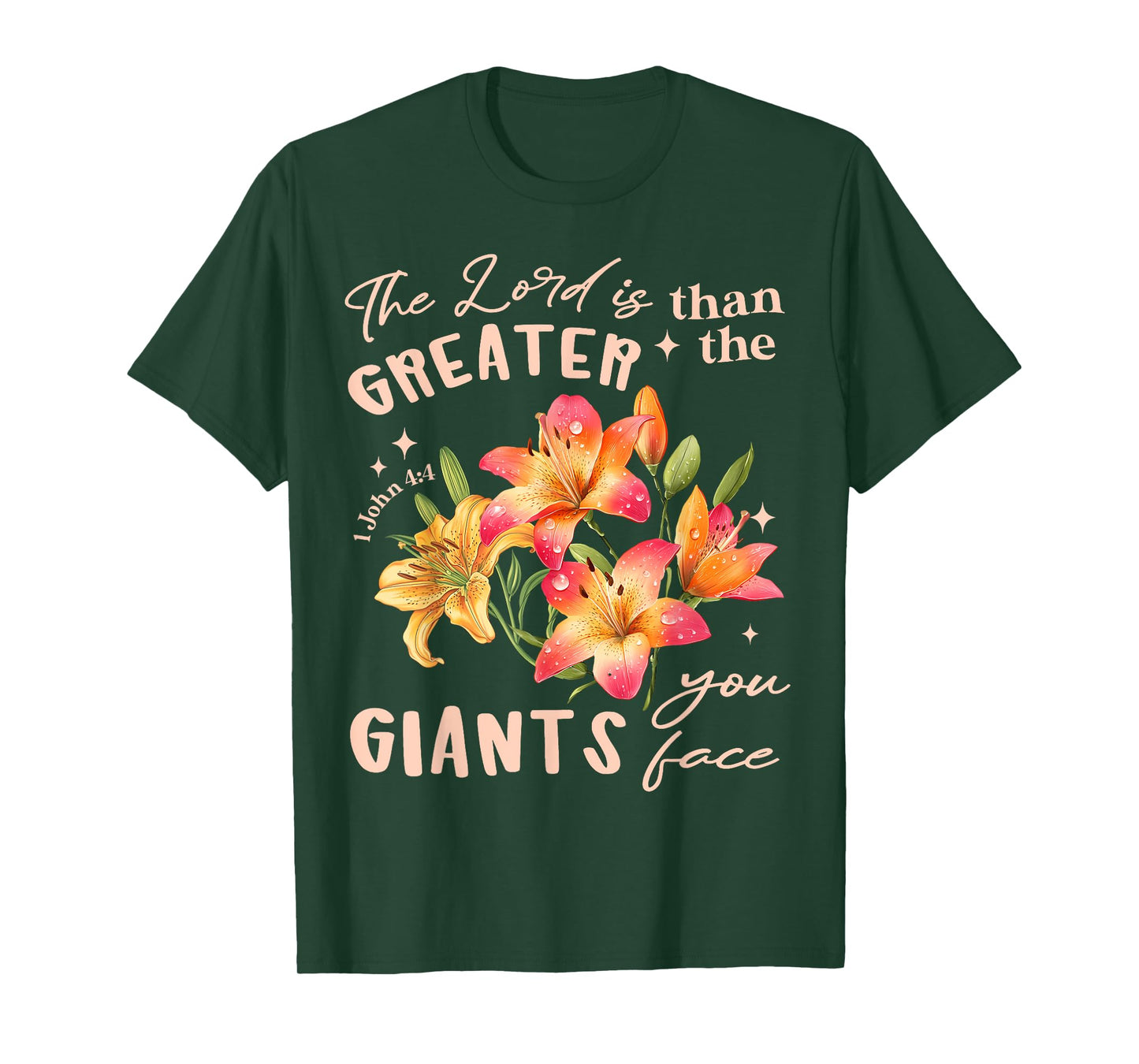 The Lord is Greater Floral Christian Jesus Faith Catholic T-Shirt