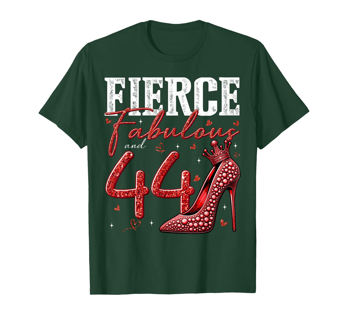 44th Birthday Fierce Fabulous and 44 Year Old Gifts Heels T-Shirt
