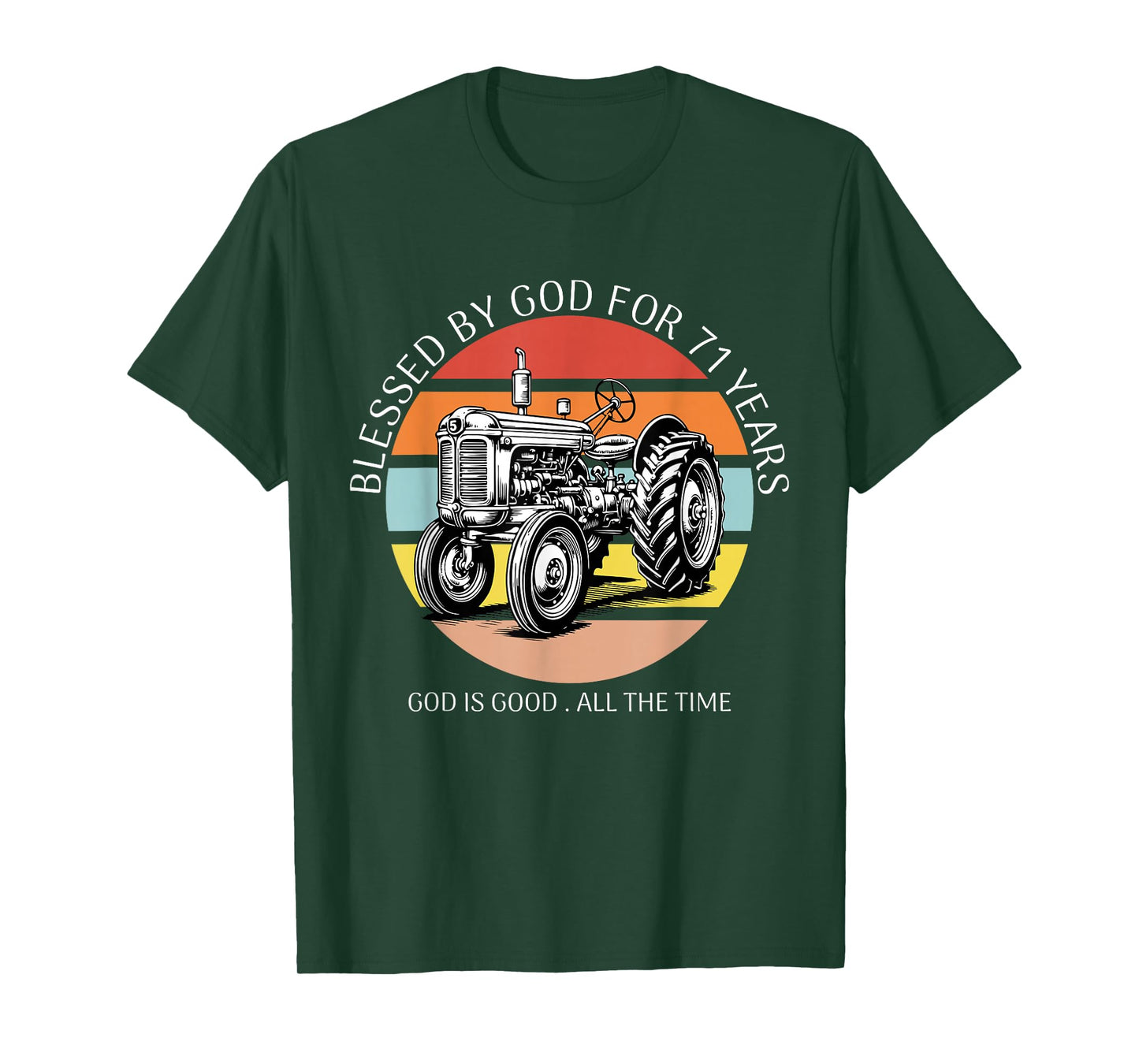 Blessed by God for 71 Years Old Farm Tractor 71st Birthday T-Shirt