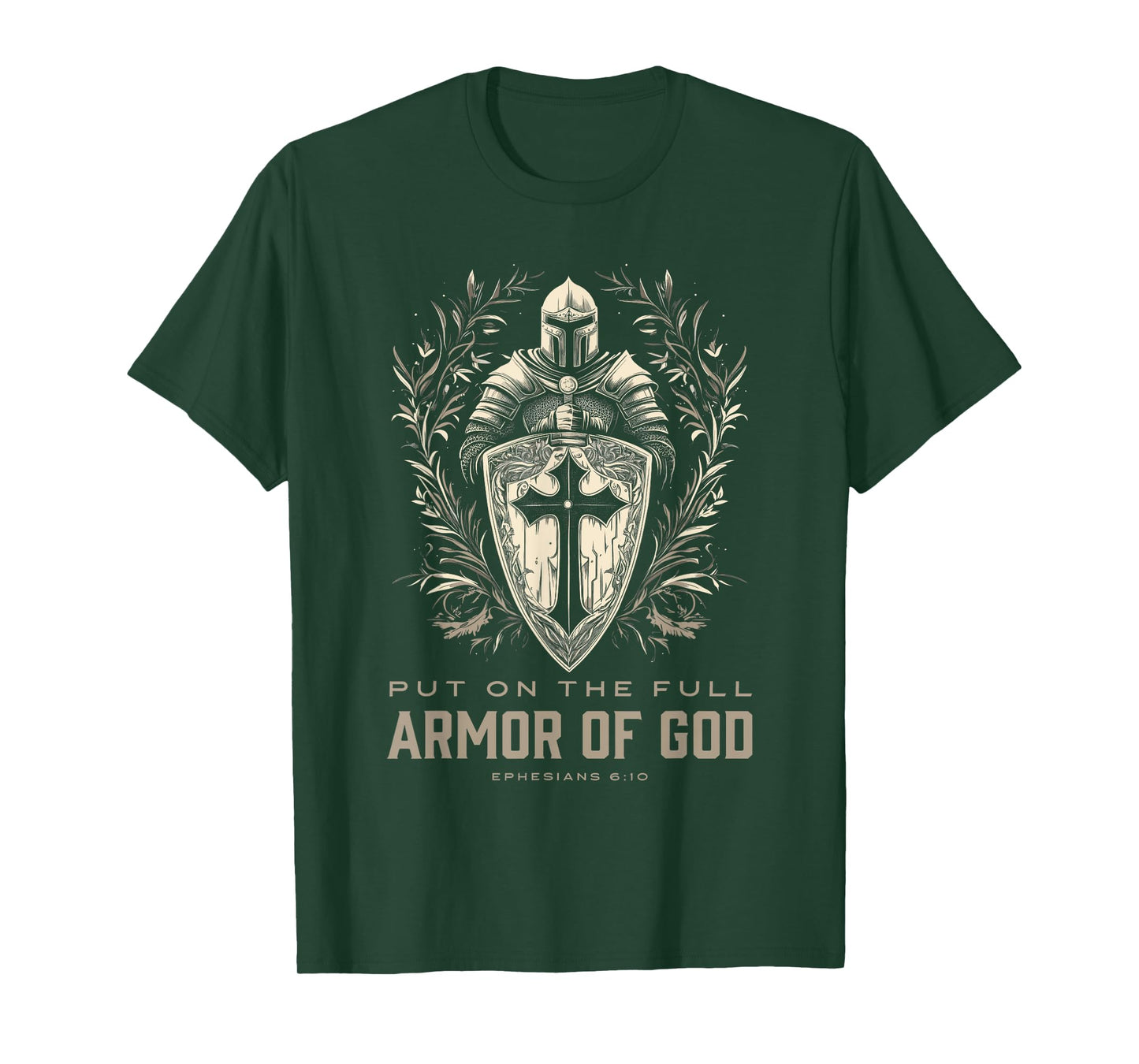 Armor of God Ephesians 6:10 T-Shirt