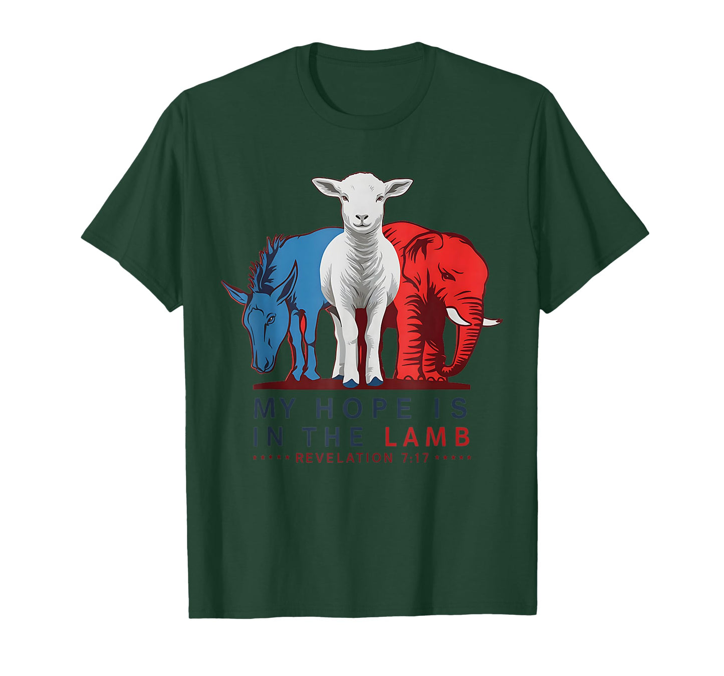 My Hope is in the Lamb Elephant Donkey USA Funny T-Shirt