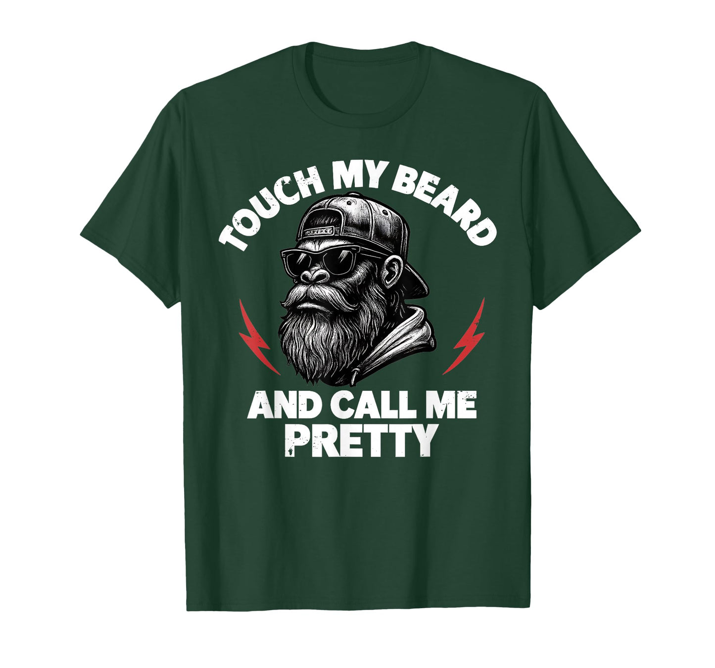 Funny Touch My Beard and Tell Me I'm Pretty Monkey(On Back) T-Shirt