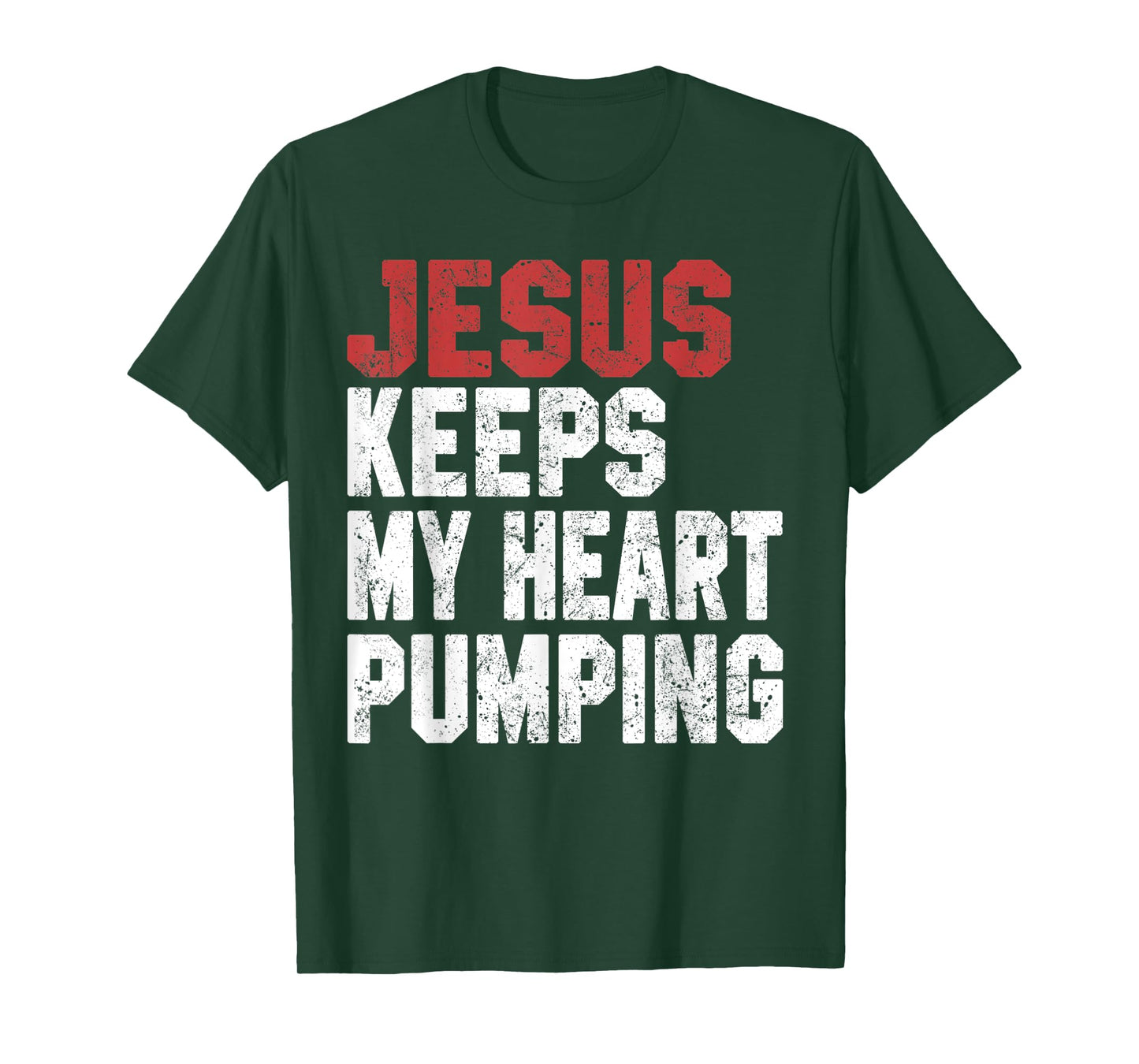 Jesus Keeps My Heart Pumping Christian Worship Women Faith T-Shirt