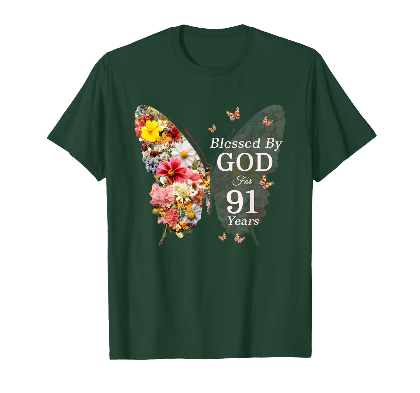Blessed By God For 91 Years Butterfly Flower 91st Birthday T-Shirt