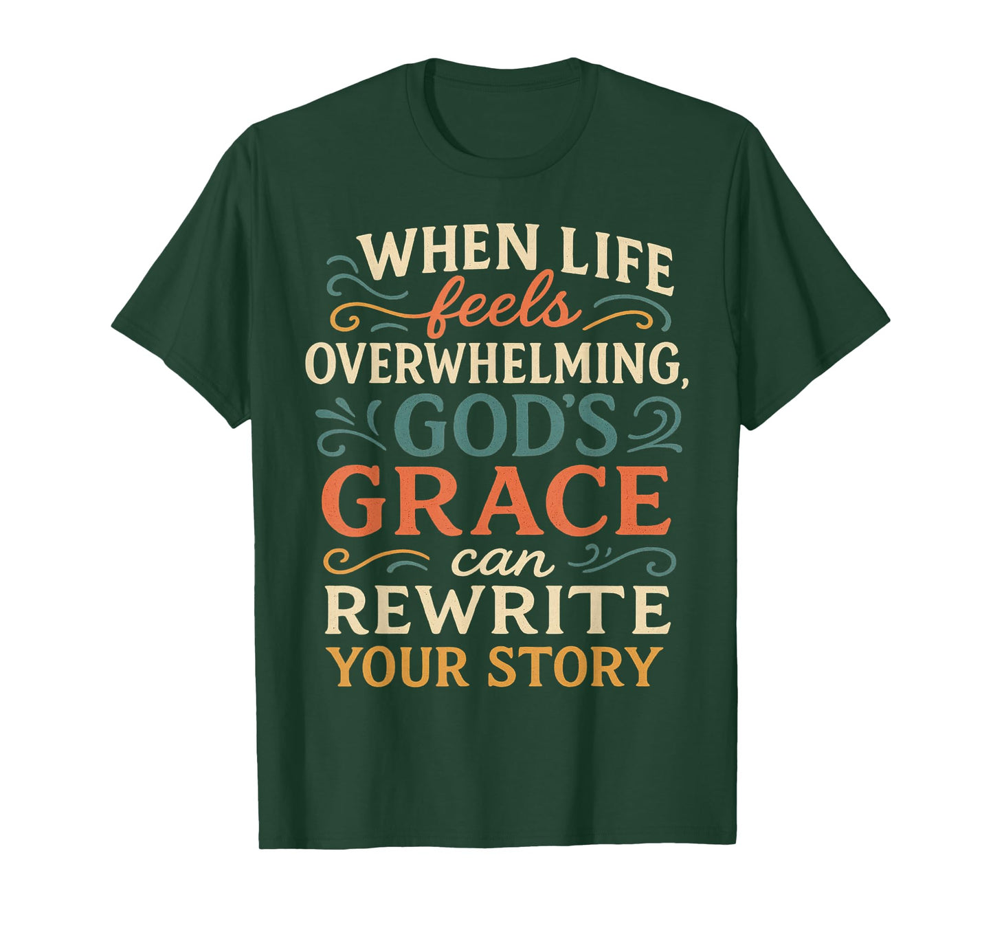 Positive Message Quote Religious God Faith Healing Clothing T-Shirt
