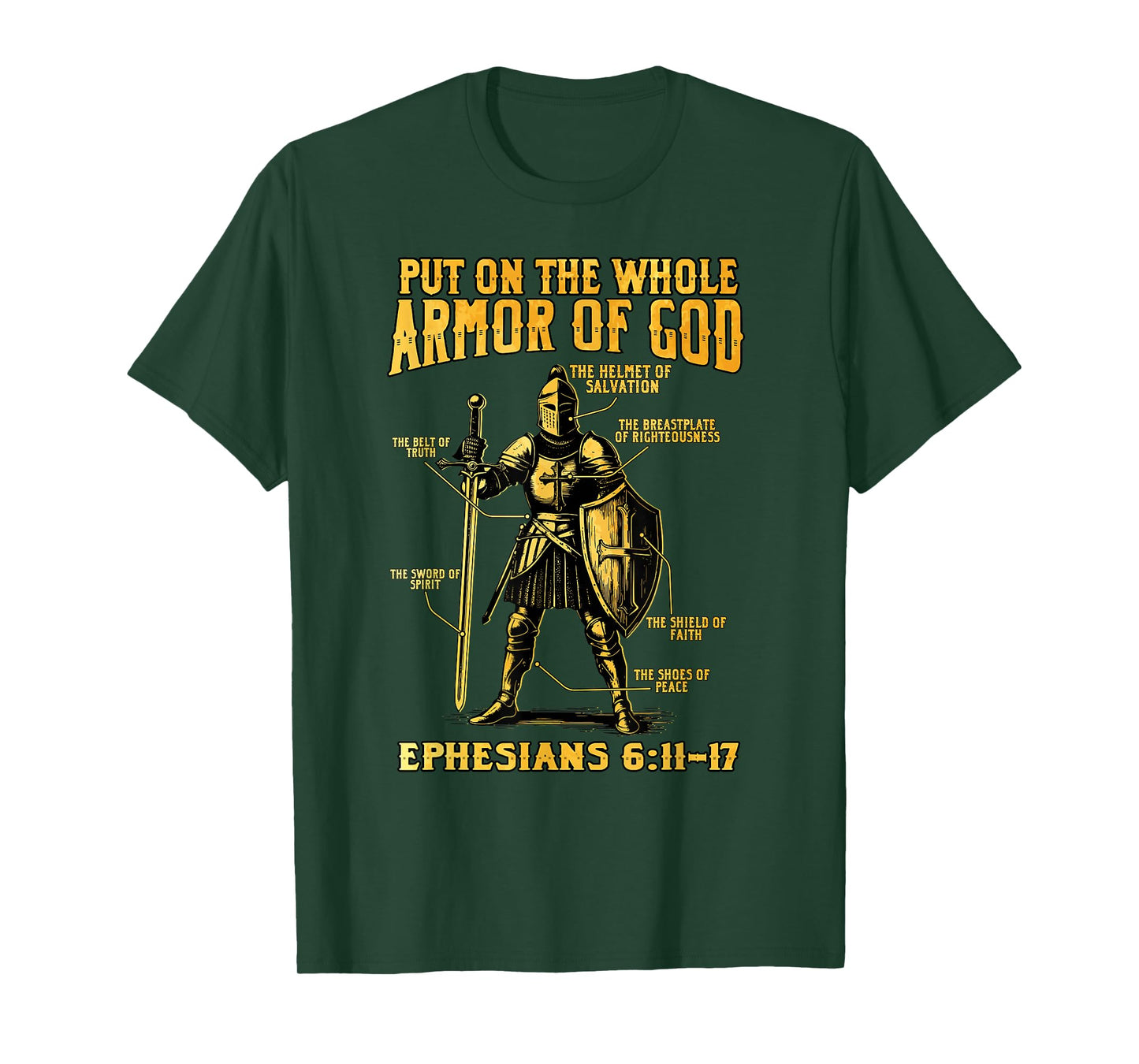 Christian Put The Whole Armor Of God Bible Verse Ephesians T-Shirt