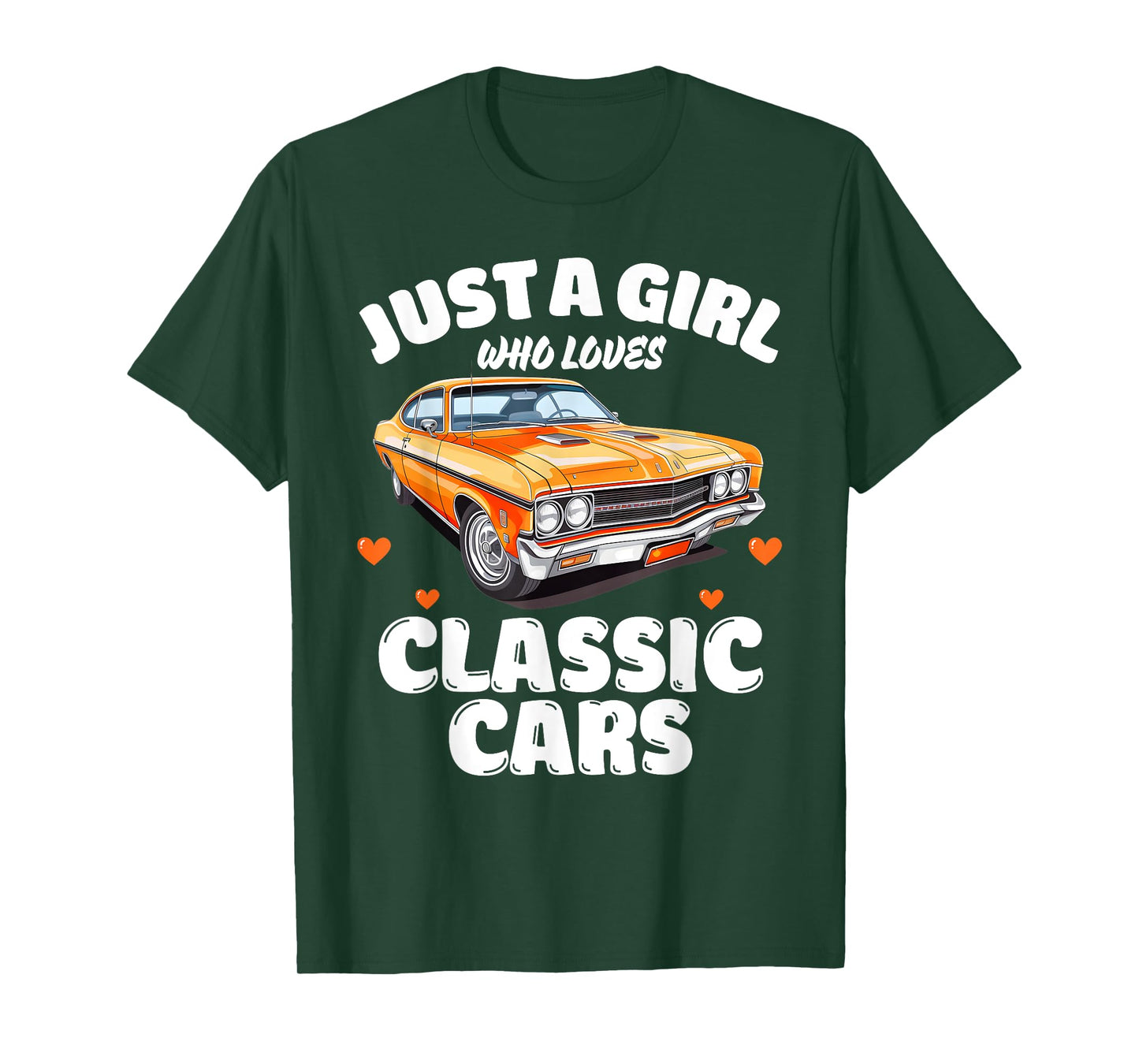 Just A Girl Who Loves Classic Cars, Classic Car Lover T-Shirt