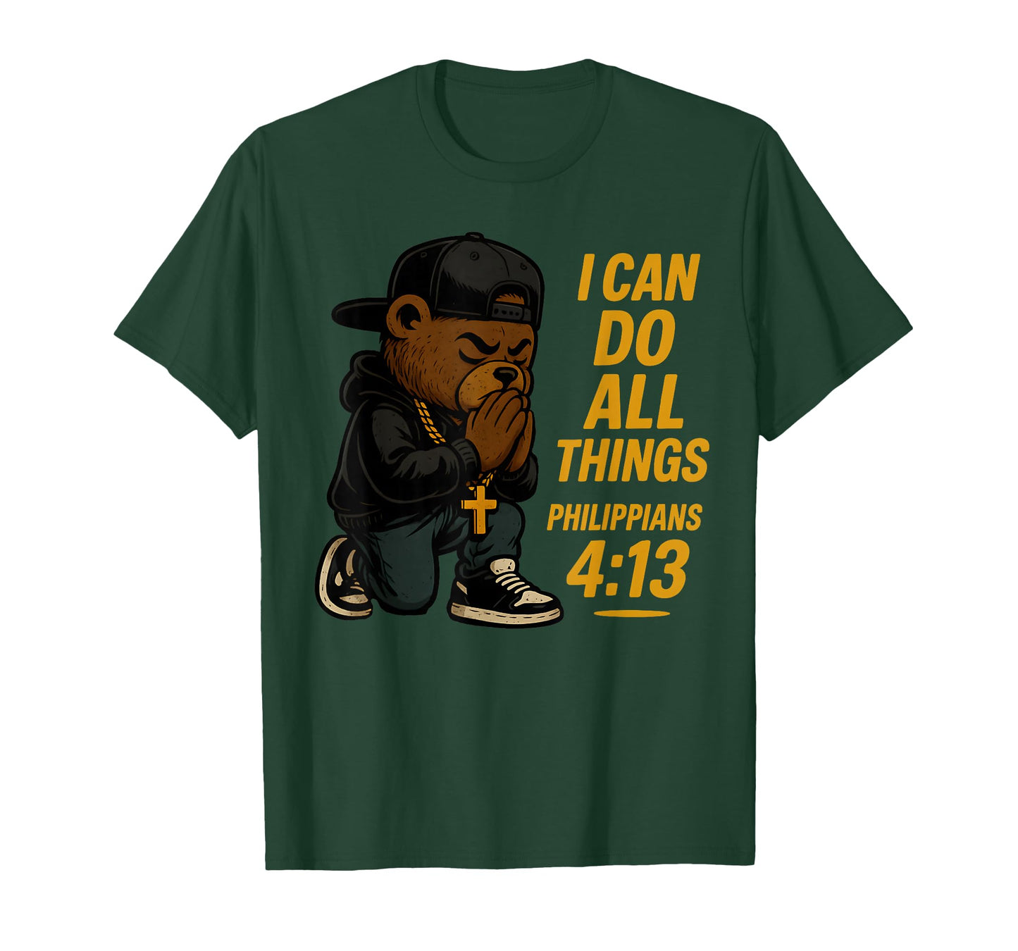 Christian Hip Hop Teddy Bear I Can Do All Things Bible Verse T-Shirt