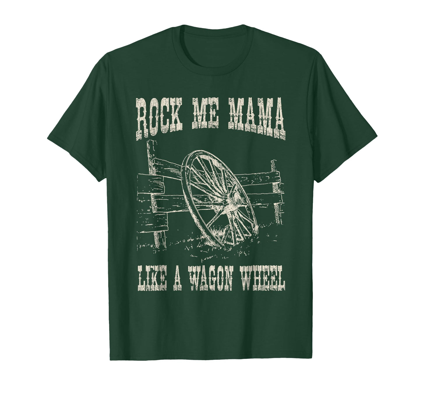 Vintage Retro Rock Music Me Mama Like A Wagon Wheel TShirt C T-Shirt