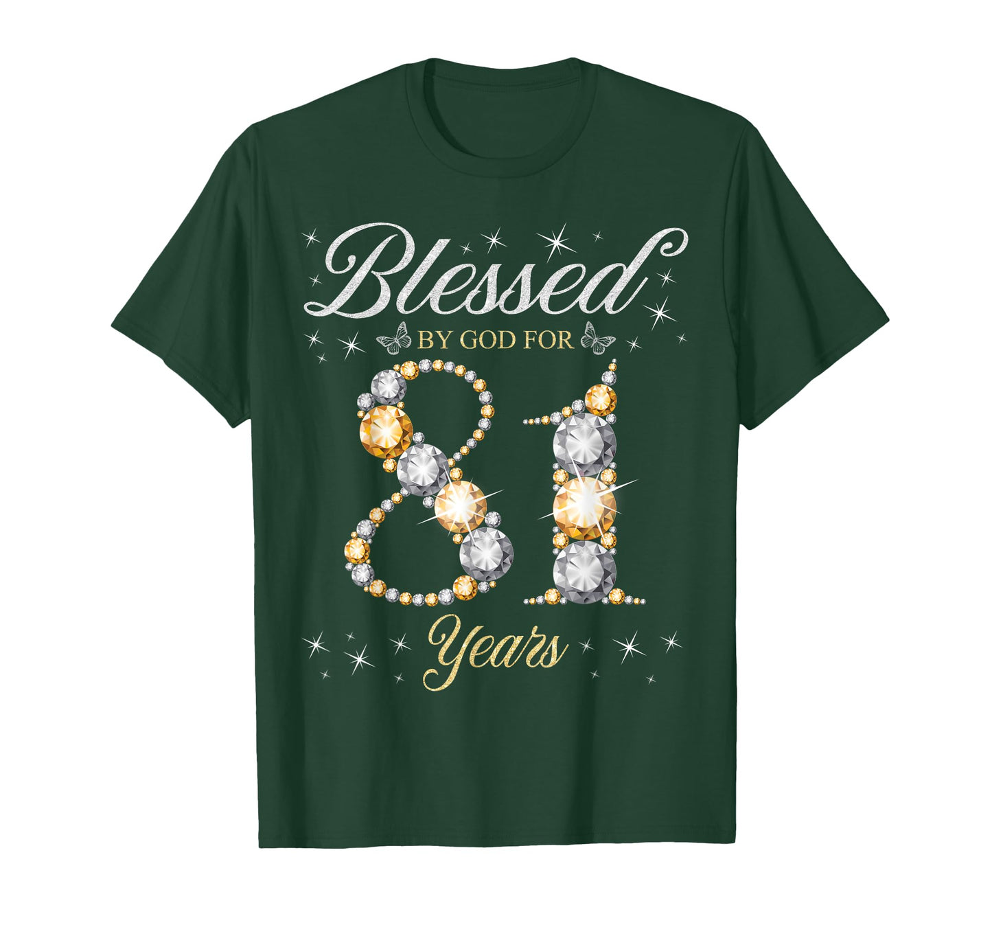 Blessed By God For 81 Years Old 81st Birthday Party T-Shirt