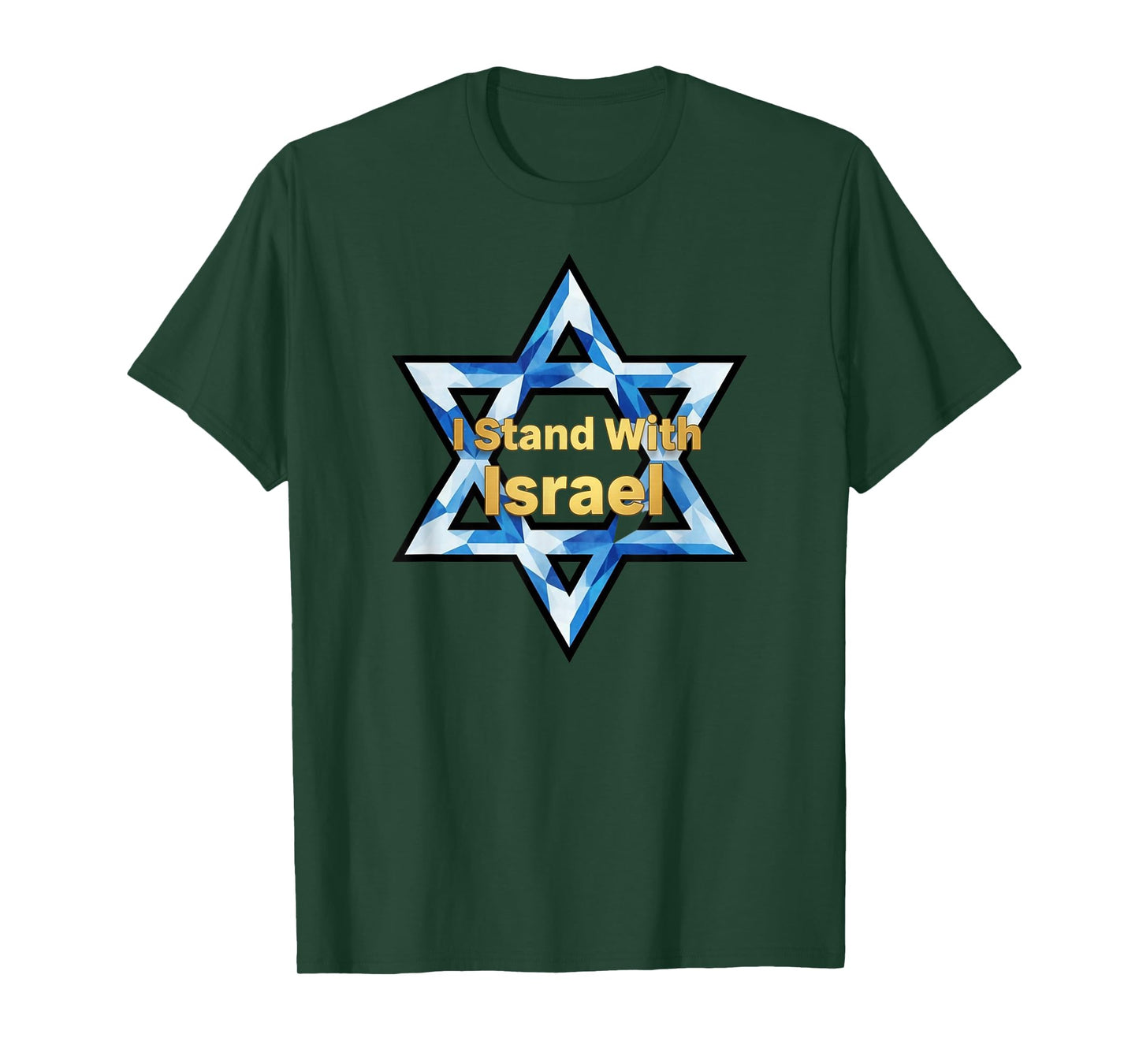 I Stand with Israel Star of David Bold T-Shirt