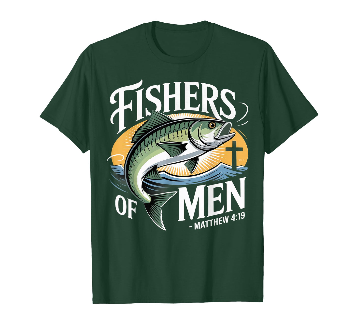 Fishers of Men Matthew 4-19 Bible Christian Fishing Lover T-Shirt