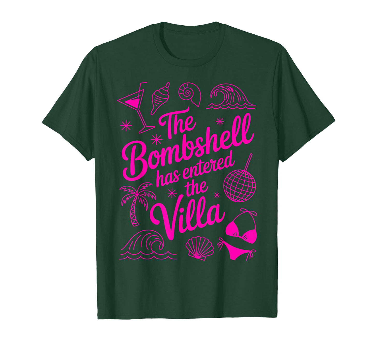 The Bombshell Has Entered The Villa Tropical Funny Island T-Shirt