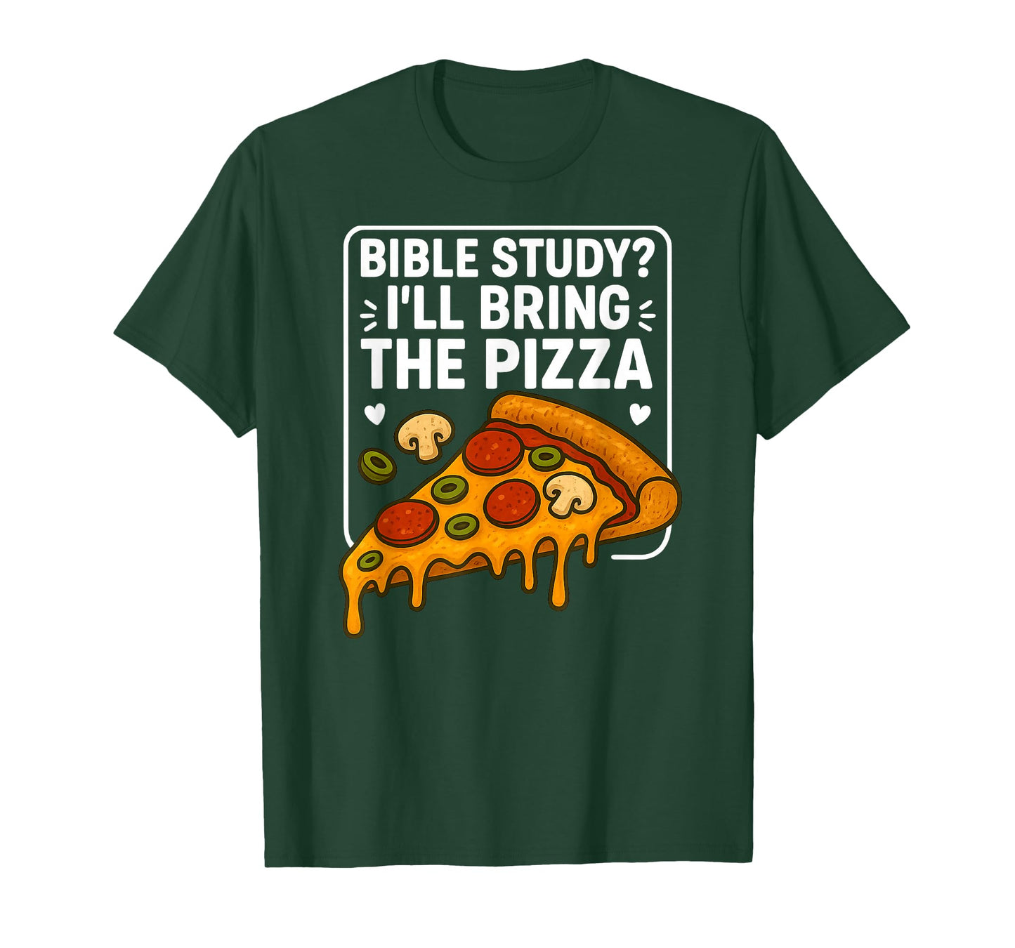 Bible Study I'll Bring Pizza Christian Faith Fun Youth Group T-Shirt