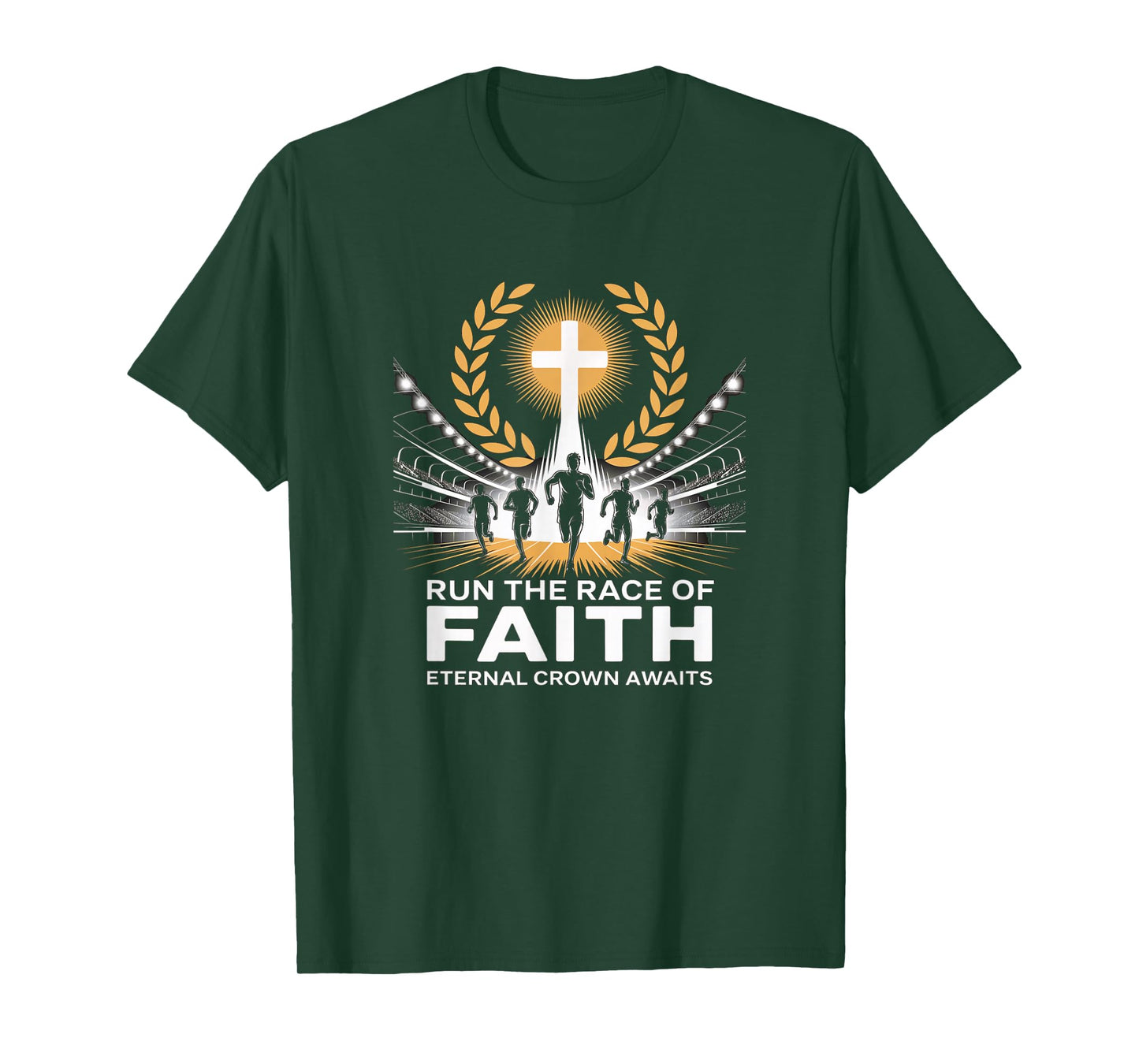 Run The Race of Faith Eternal Crown Christian T-Shirt