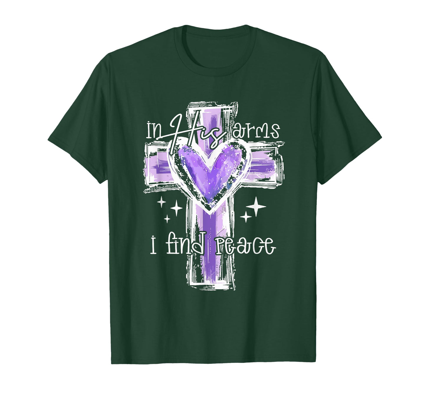 In His Arms I Find Peace T-Shirt
