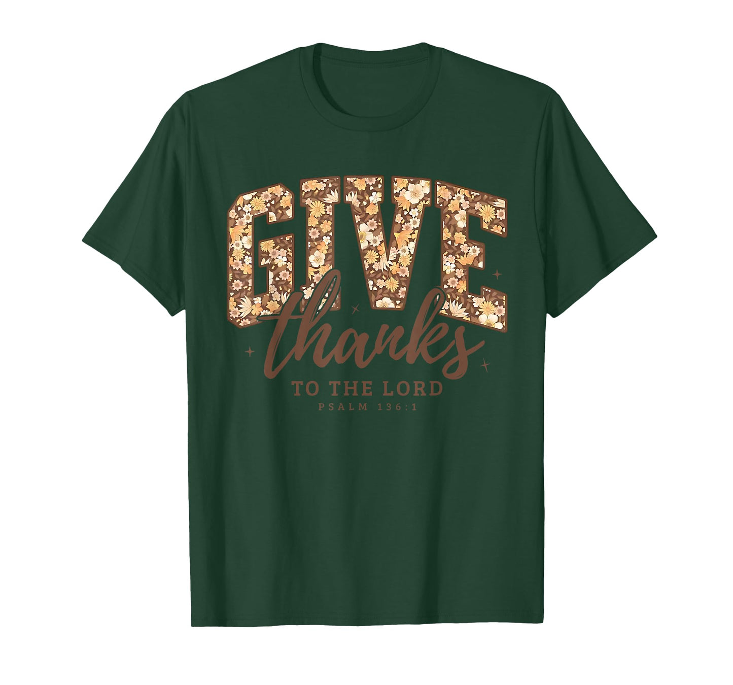 Give Thanks to The Lord Bible Verse Christian Thanksgiving T-Shirt