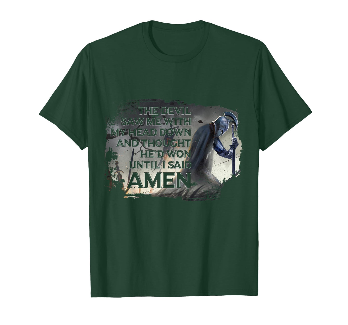 The Devil Saw Me With My Head Down Thought He'D Won Short Sleeve T-Shirt