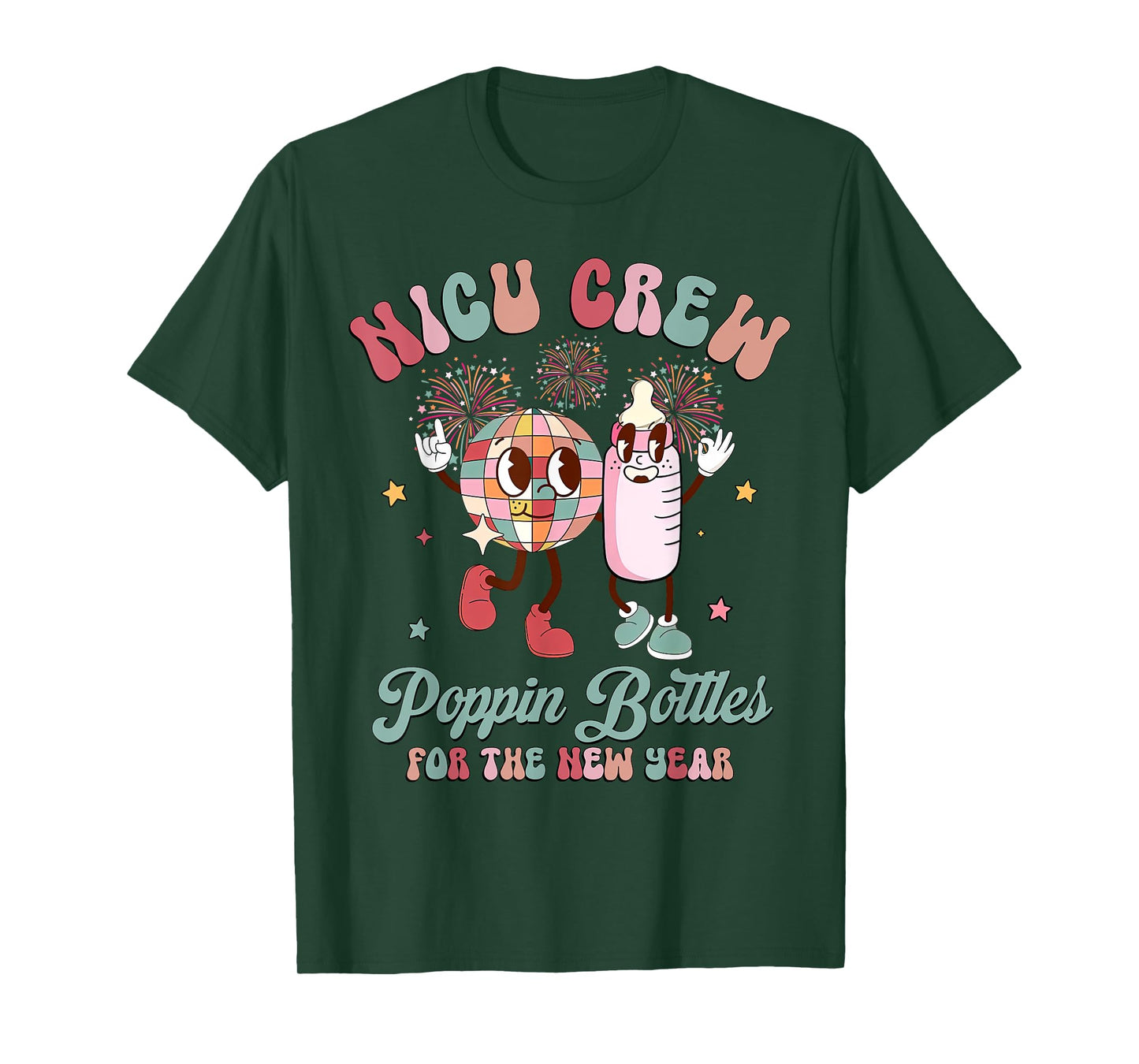 NICU Crew Nurse Poppin' Bottles For The New Years L&D Nurse T-Shirt