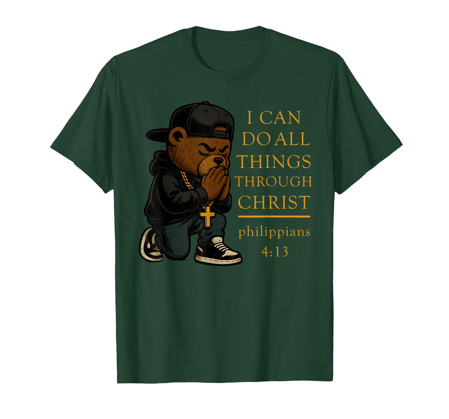 Christian Hip Hop Teddy Bear I Can Do All Things Bible Verse T-Shirt