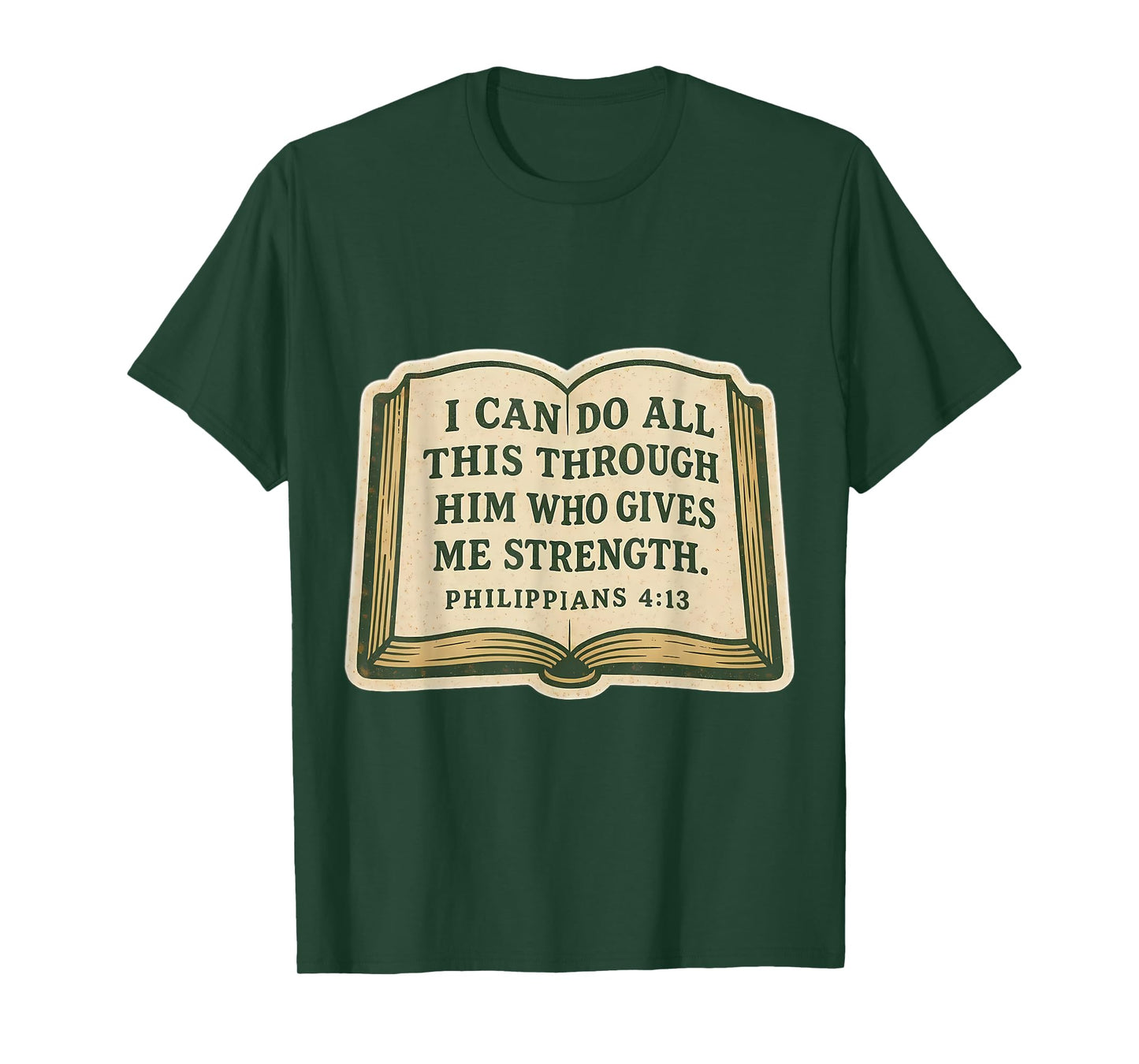 Christian Bible Verse Quote Philippians 4:13 Jesus Christ T-Shirt