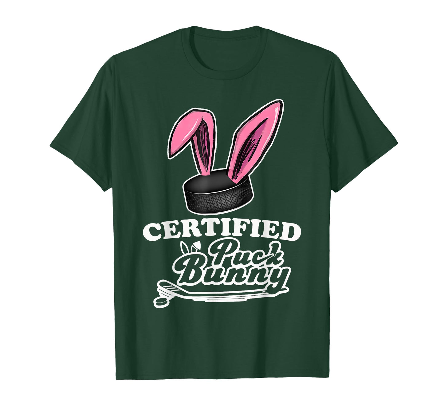 Certified Puck Bunny Funny Ice Hockey Slang Quote T-Shirt