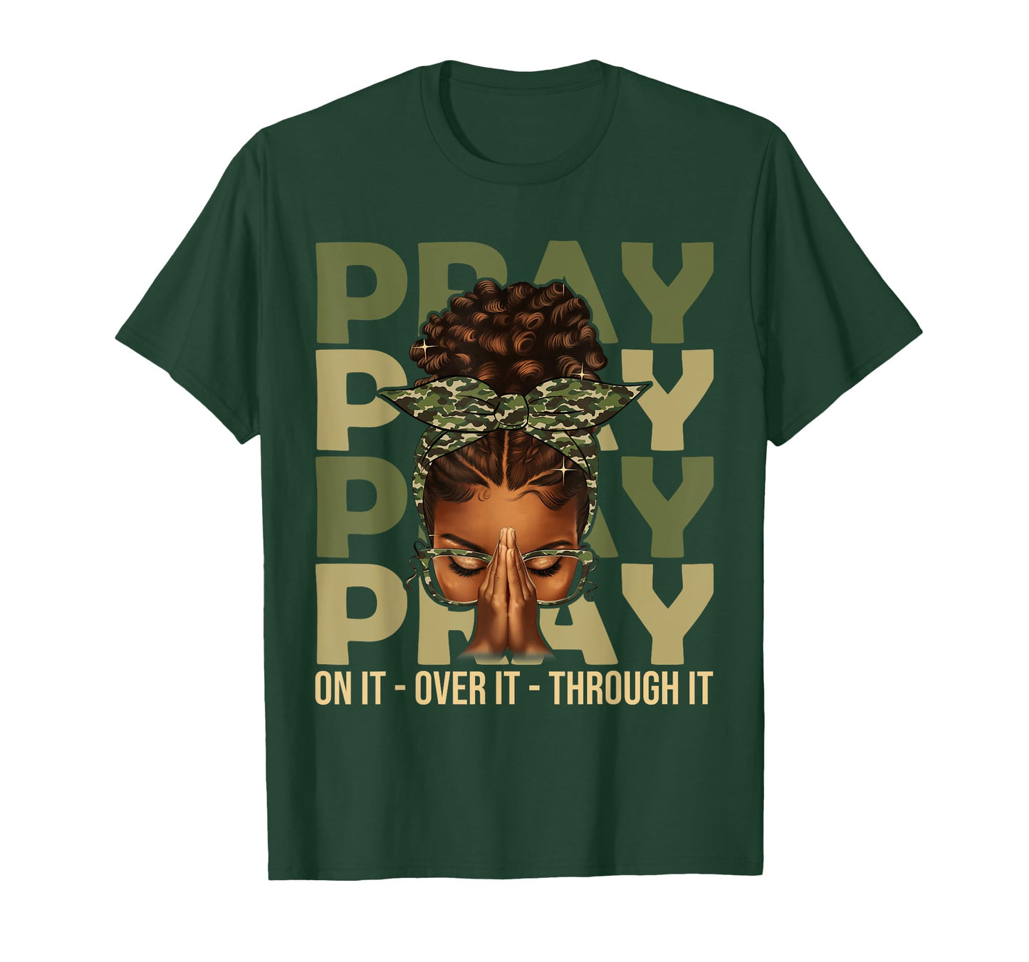 Pray On It Pray Over It Black Woman Afro Christian Sayings T-Shirt