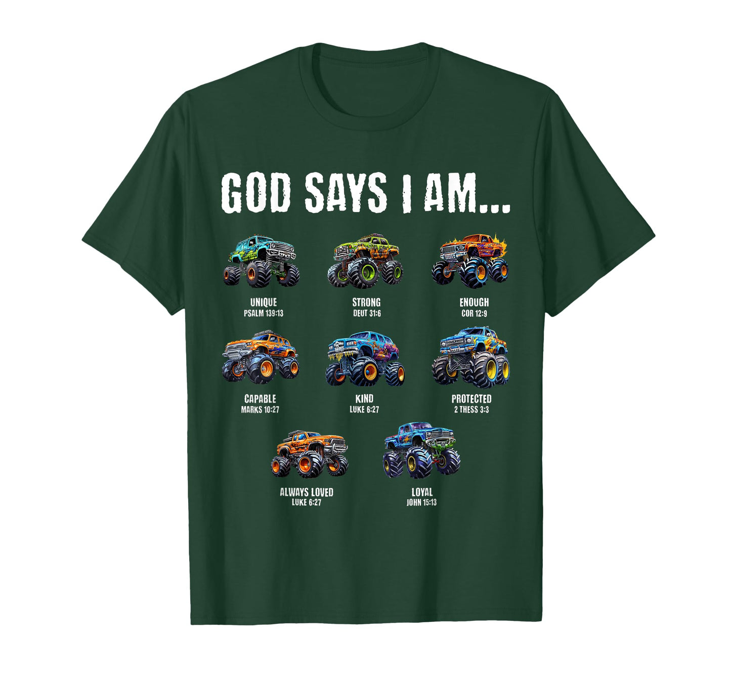 God Says I Am Christian Toddler Kids Monster Truck T-Shirt