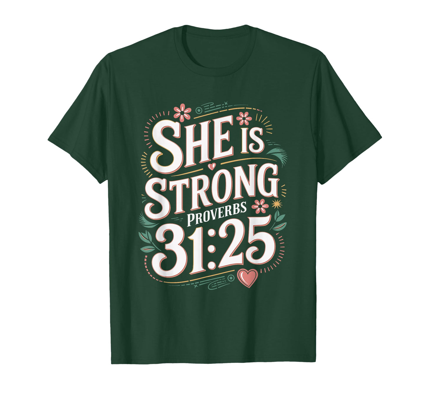 She is Strong Proverbs 31 Caregiver Bible Quote T-Shirt
