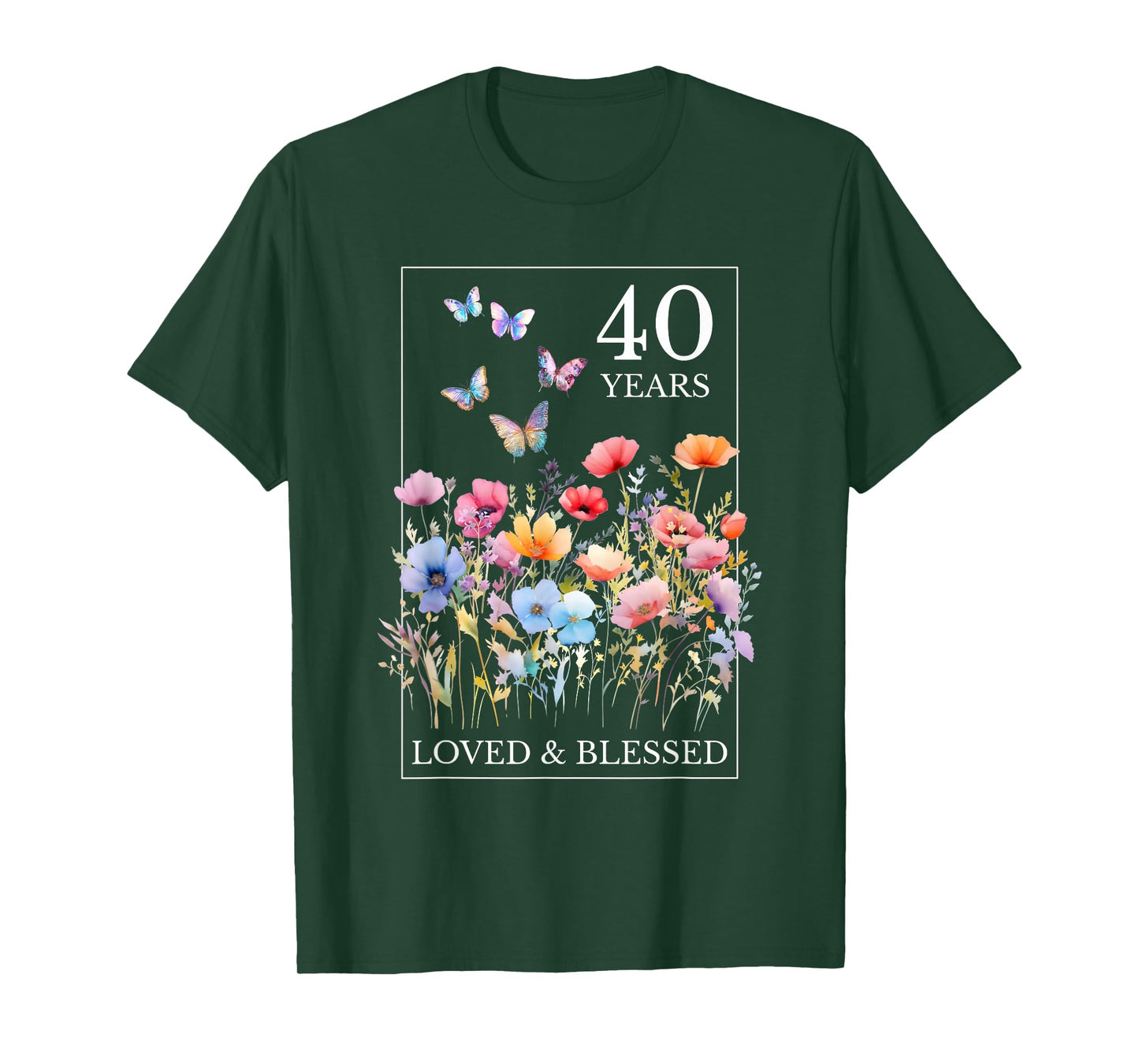 40 Years Loved Blessed Butterfly Flower Stamp 40th Birthday T-Shirt